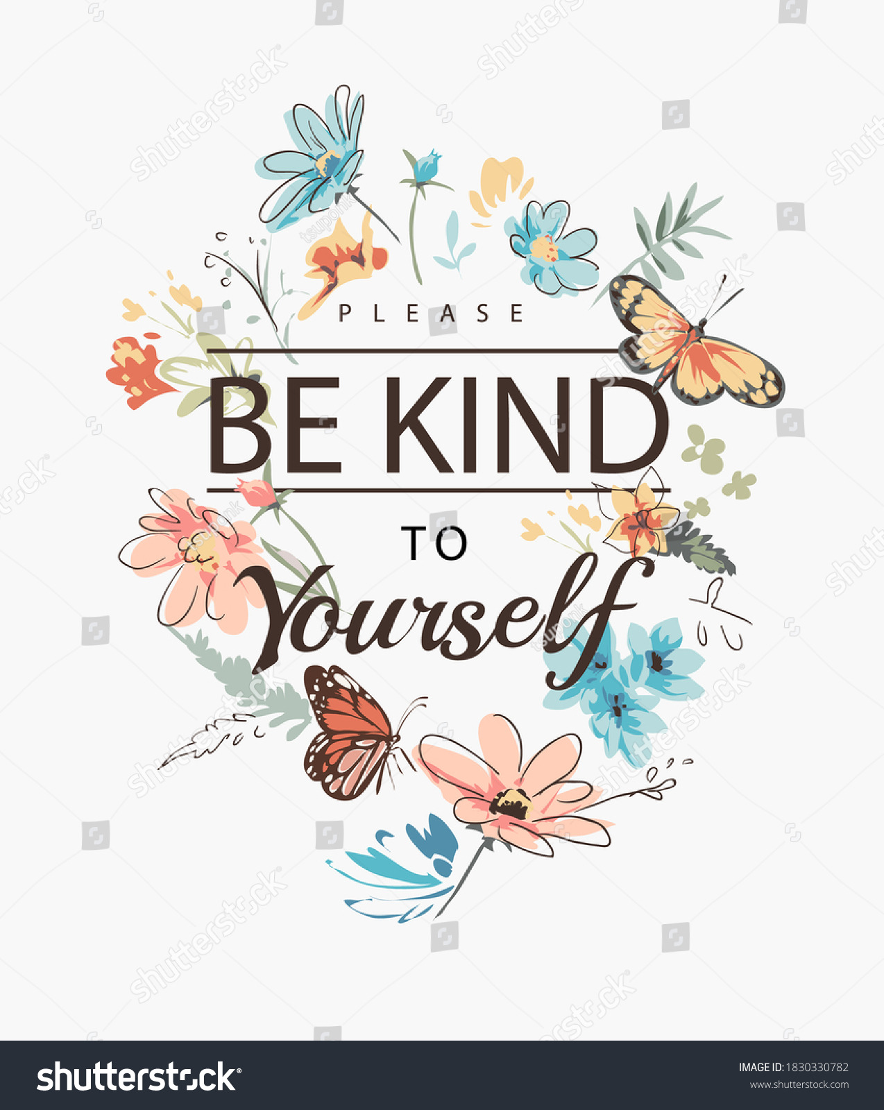 Be Kind Yourself Slogan Colorful Flowers Stock Vector (Royalty Free ...