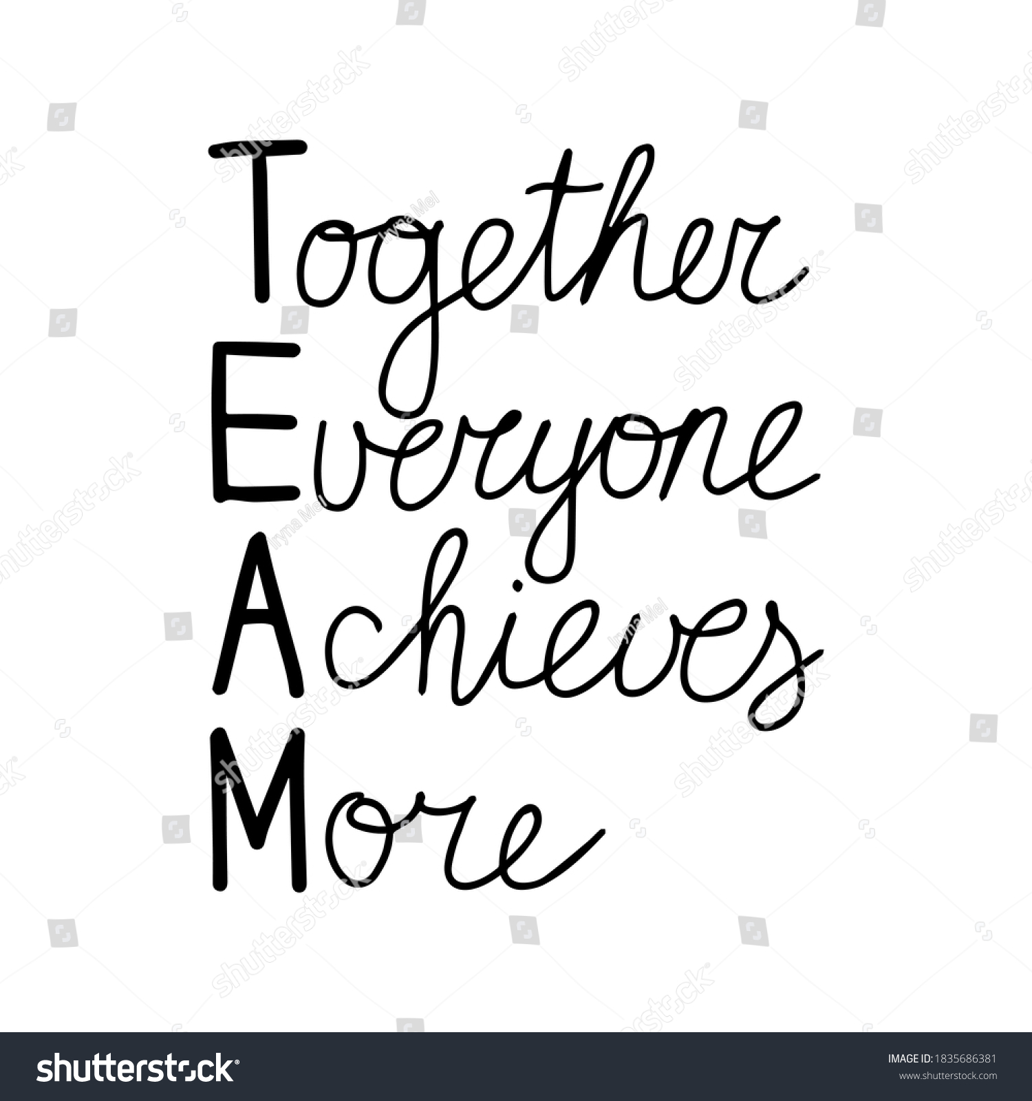 Together Everyone Achieves More Lettering Football Stock Vector ...