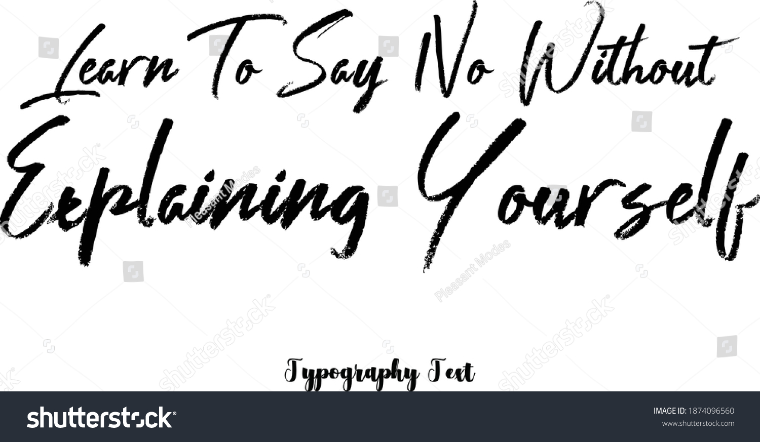 Learn Say No Without Explaining Yourself Stock Vector Royalty Free