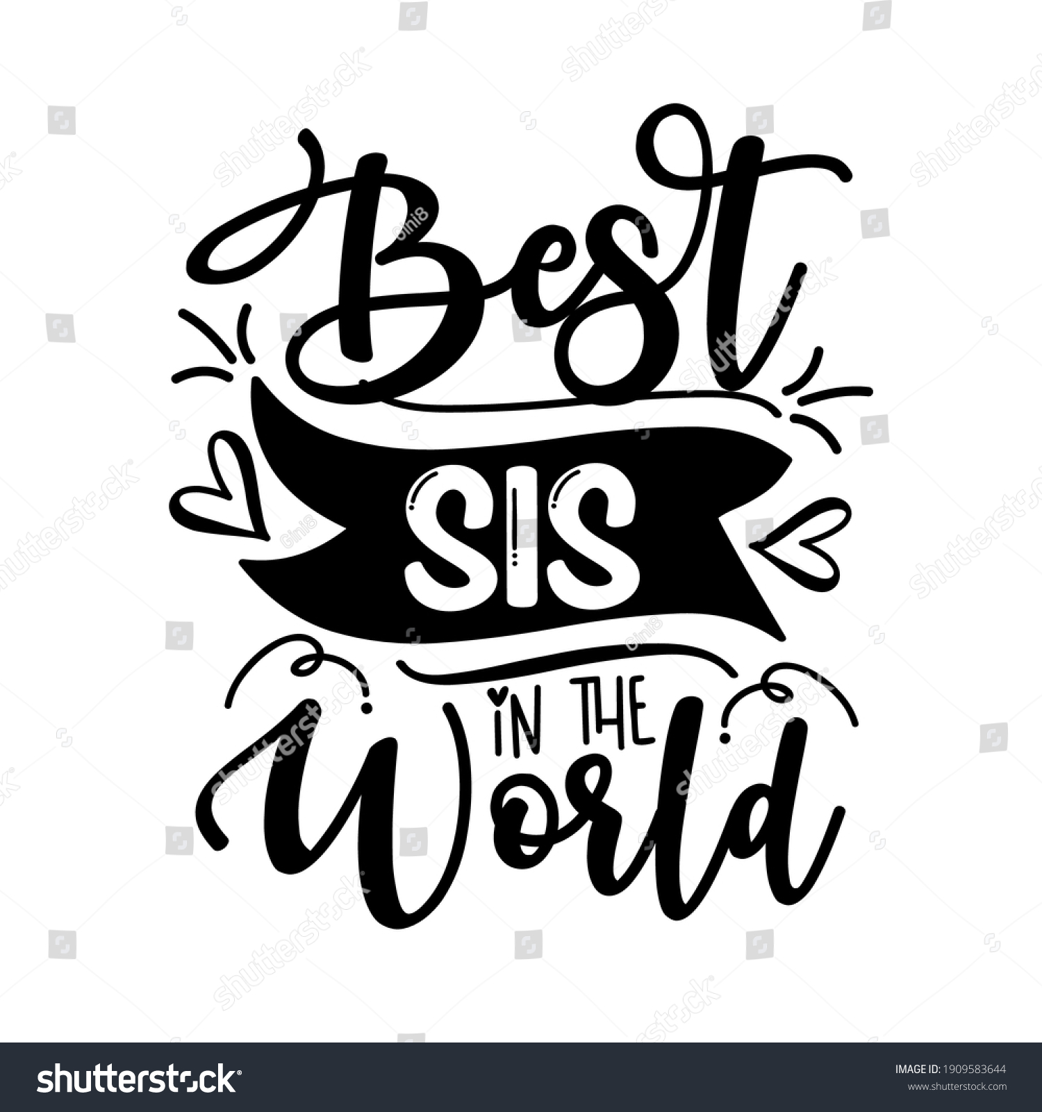 Best Sis World Inspirational Text Calligraphy Stock Vector (Royalty