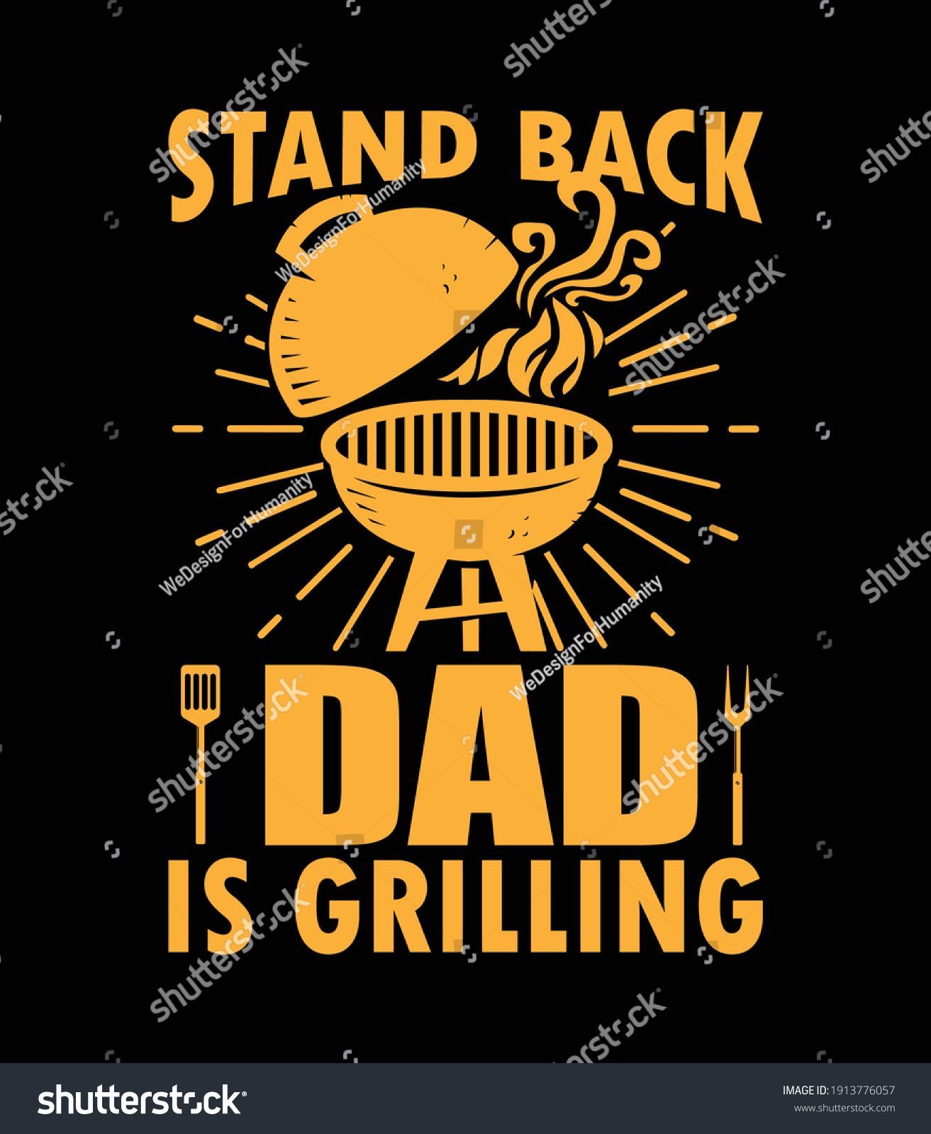 Stand Back Dad Grilling Typo Tshirt Stock Vector (Royalty Free ...