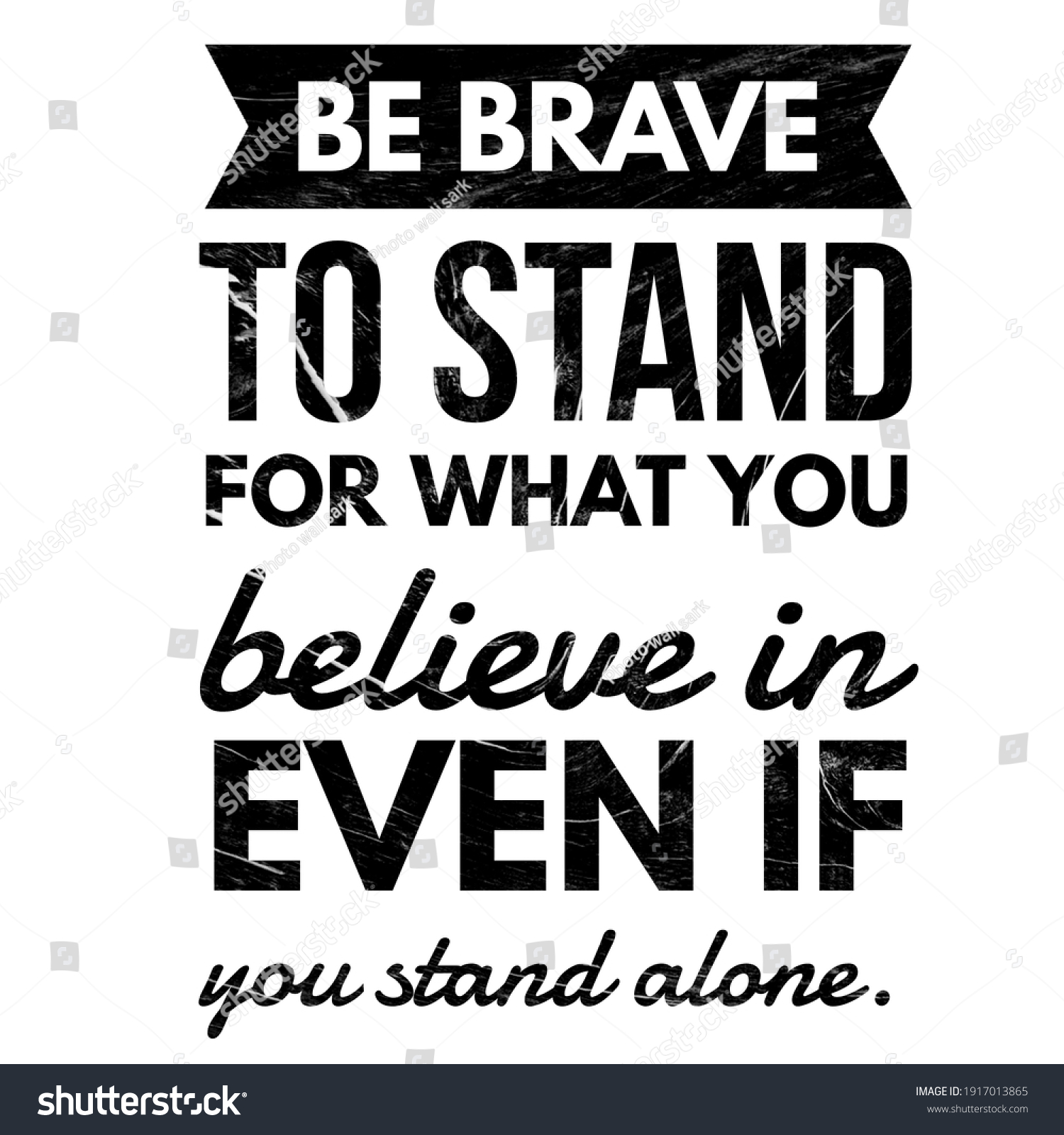 you stand alone quotes