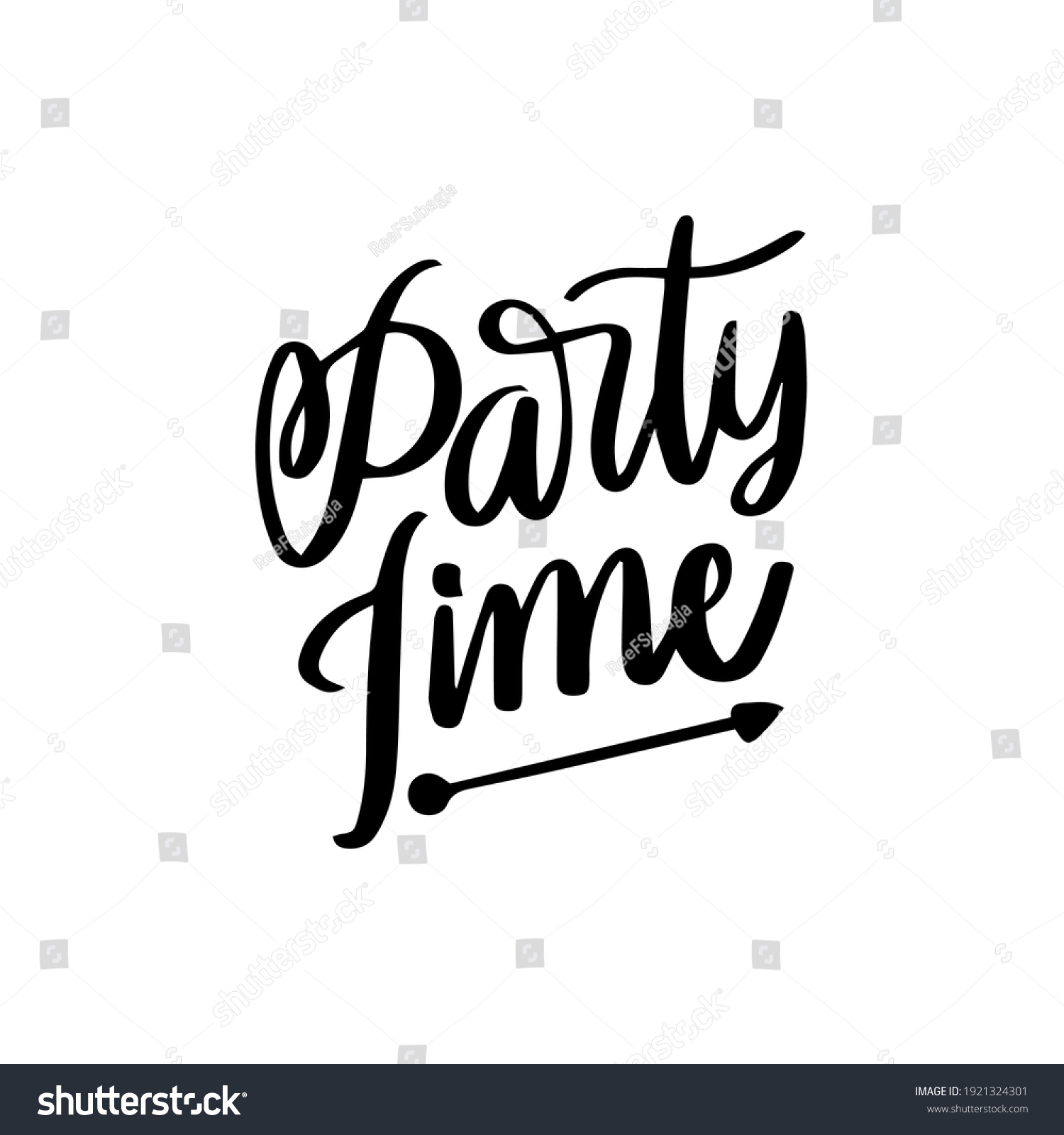 Party Time Hand Drawn Lettering Inspirational Stock Vector (Royalty ...