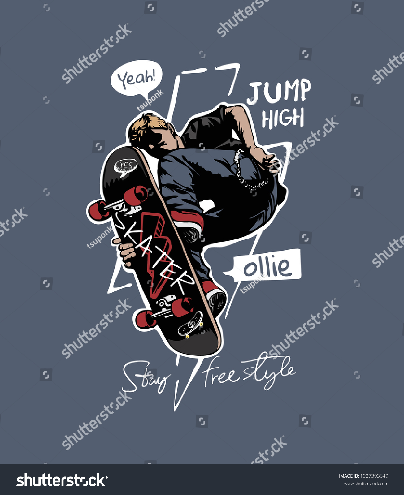 Typography Slogan Jumping Skateboard Player Illustration Stock Vector