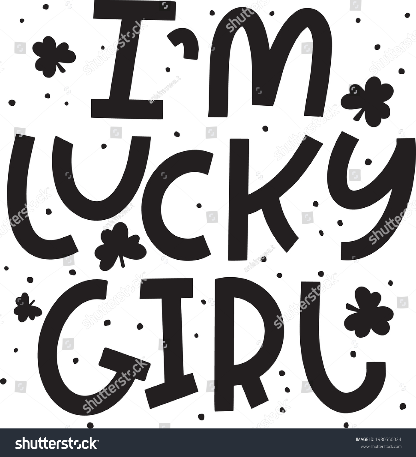 Hand Lettering Quote Im Lucky Girl Stock Vector (Royalty Free ...