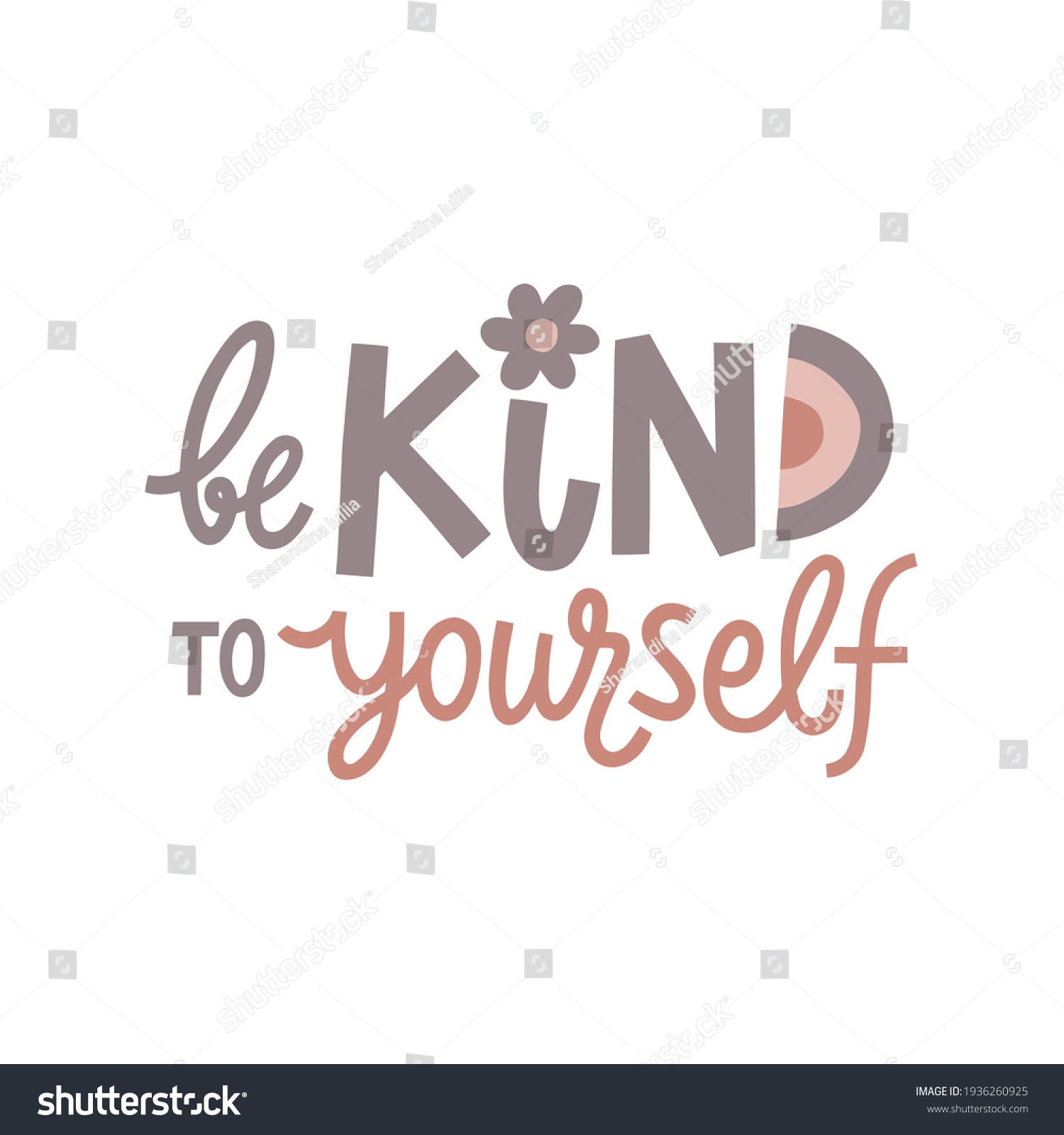 Be Kind Yourself Hand Drawn Lettering Stock Vector (royalty Free 