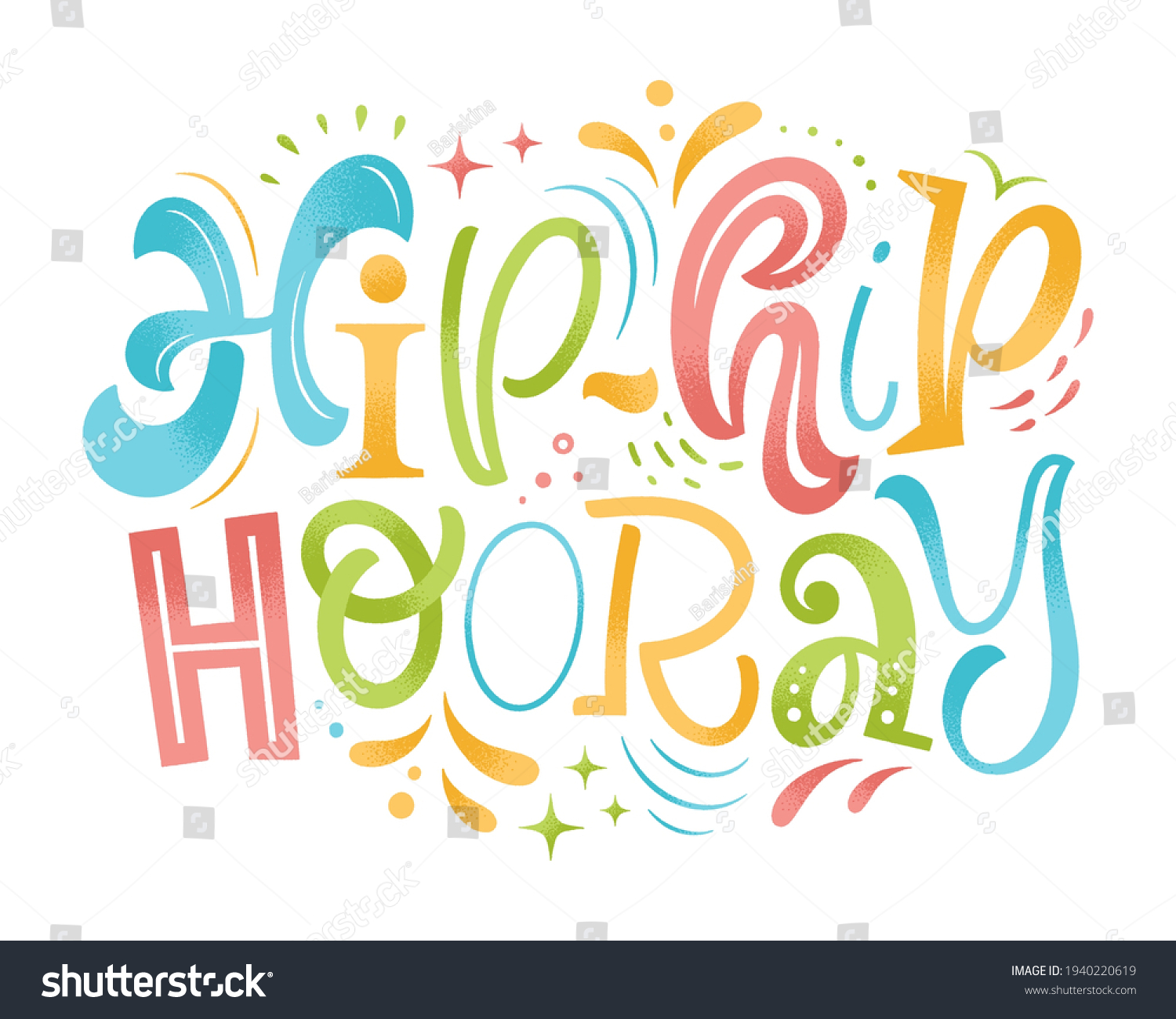 Hiphip Hooray Vector Illustration Hand Drawn Stock Vector (Royalty Free ...