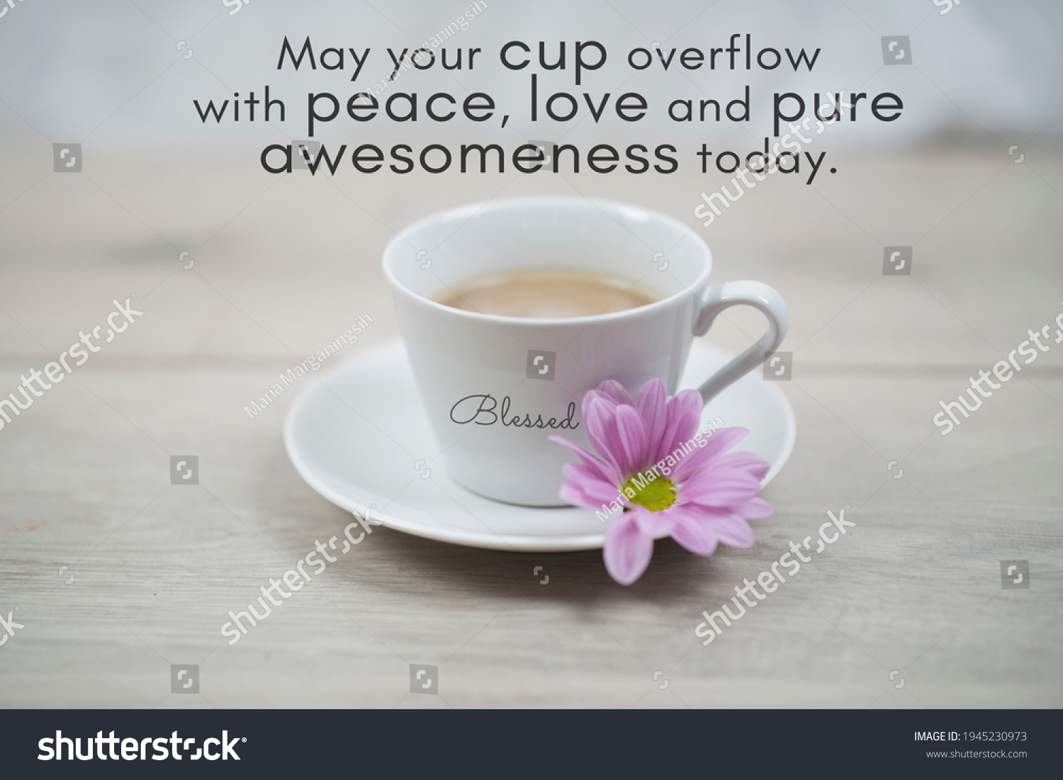 Inspirational Quote May Your Cup Overflow Stock Photo 1945230973 ...