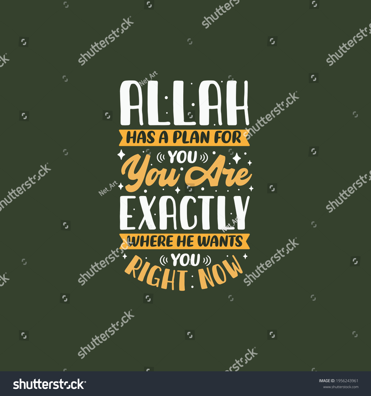 Allah Has Plan You You Exactly Stock Vector (Royalty Free) 1956243961 ...