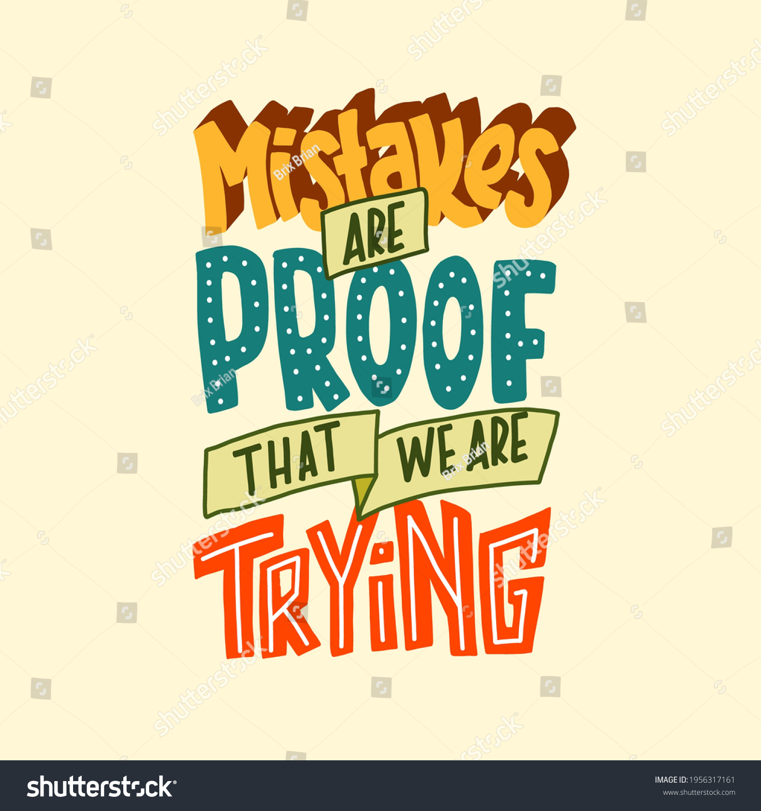 Mistakes Proof That We Trying Quote Stock Vector (Royalty Free ...