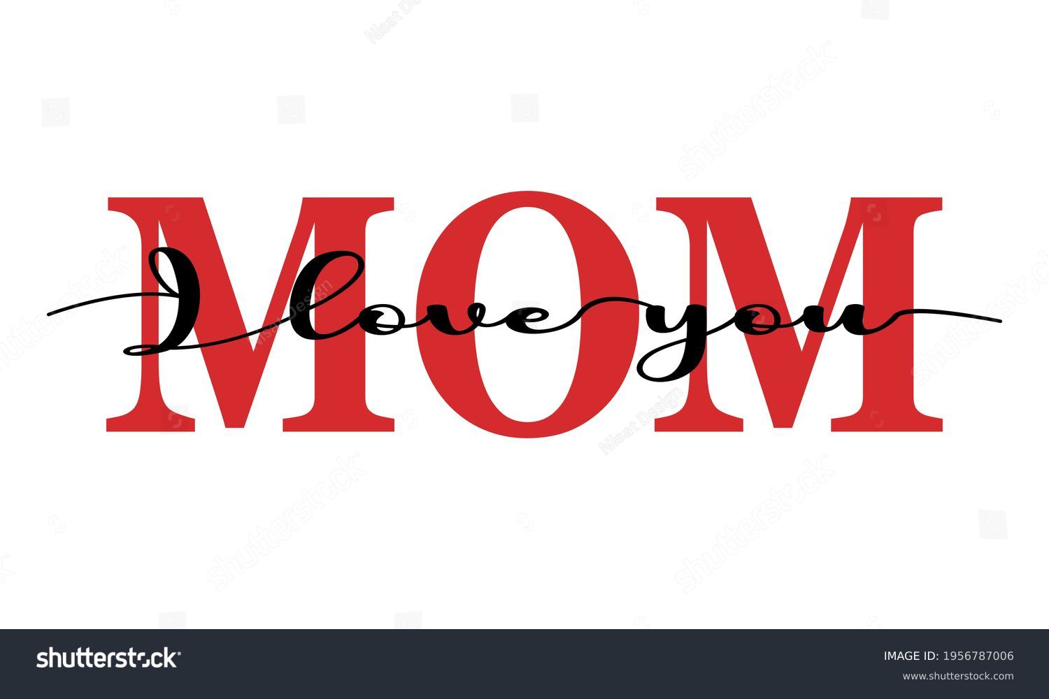 31,490 I love you about mom Images, Stock Photos & Vectors | Shutterstock