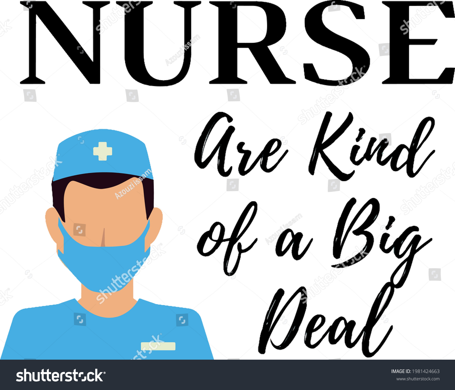 Illustration Nurse Quotes Nurses Kind Big Stock Vector (Royalty Free ...