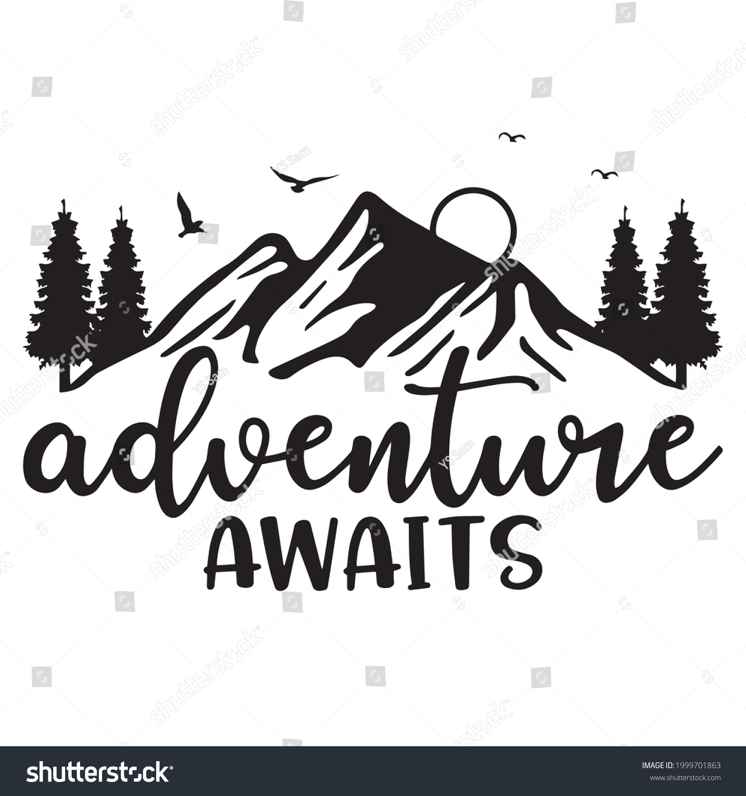 Adventure Awaits Logo Inspirational Positive Quotes Stock Vector ...