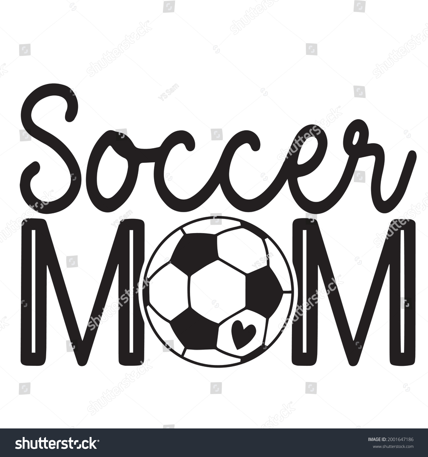 Soccer Mom Background Inspirational Positive Quotes Stock Vector ...