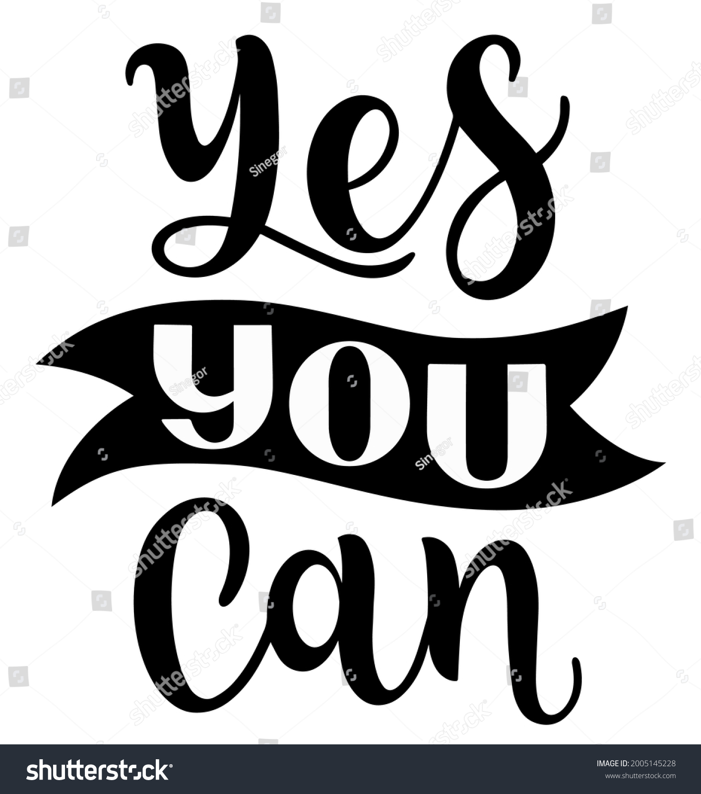 Yes You Can Inspirational Motivational Quotes Stock Vector (Royalty ...