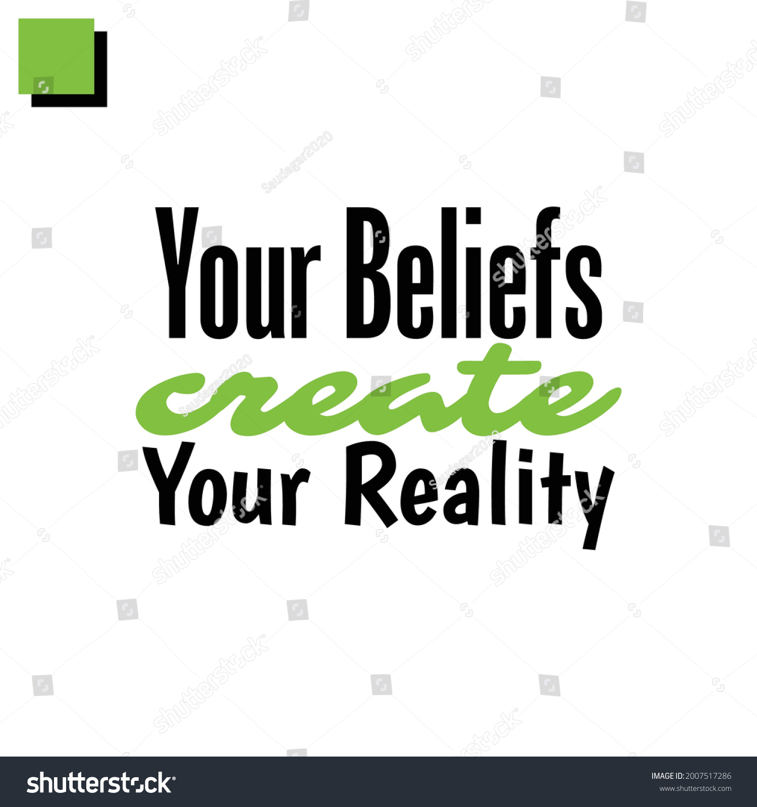 Your Beliefs Create Your Reality Inspirational Stock Vector (Royalty ...