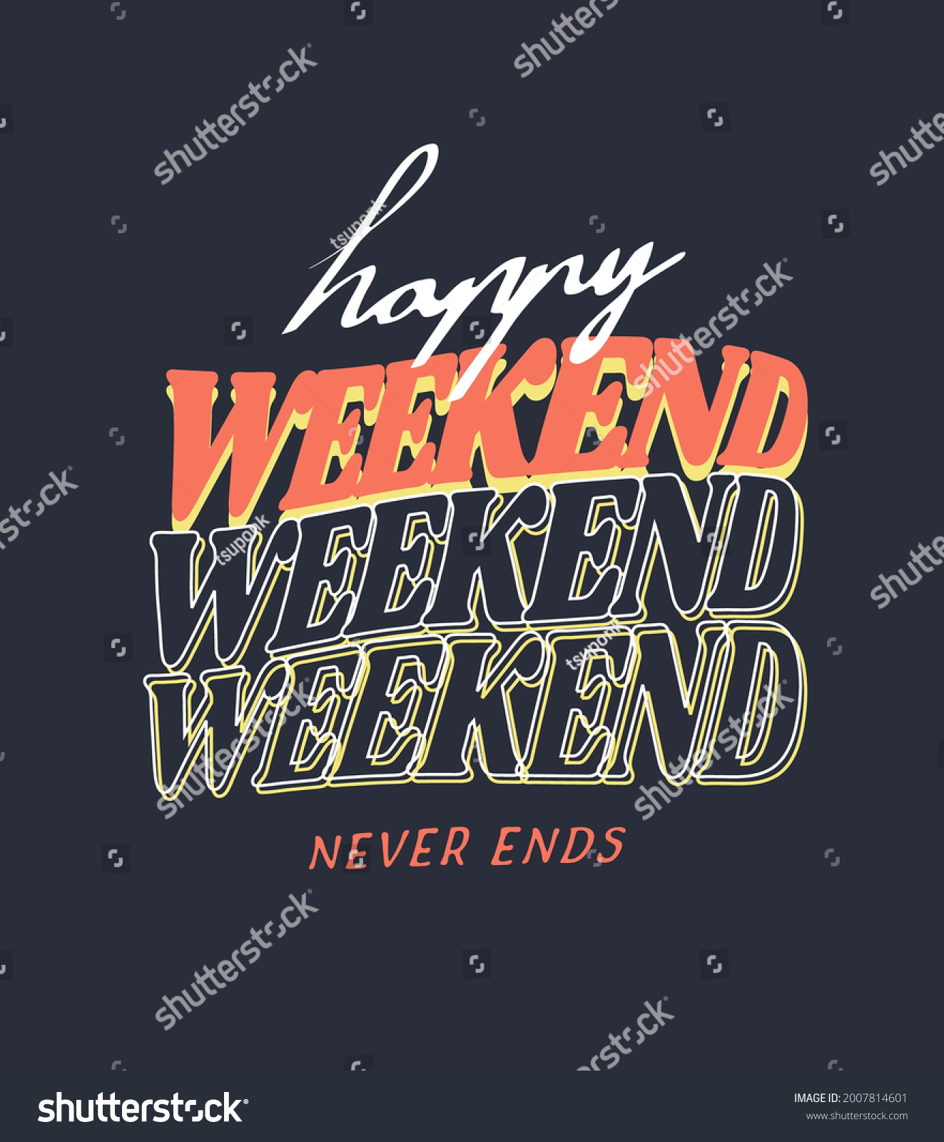 Weekend Graphic Slogan On Black Background Stock Vector (royalty Free 