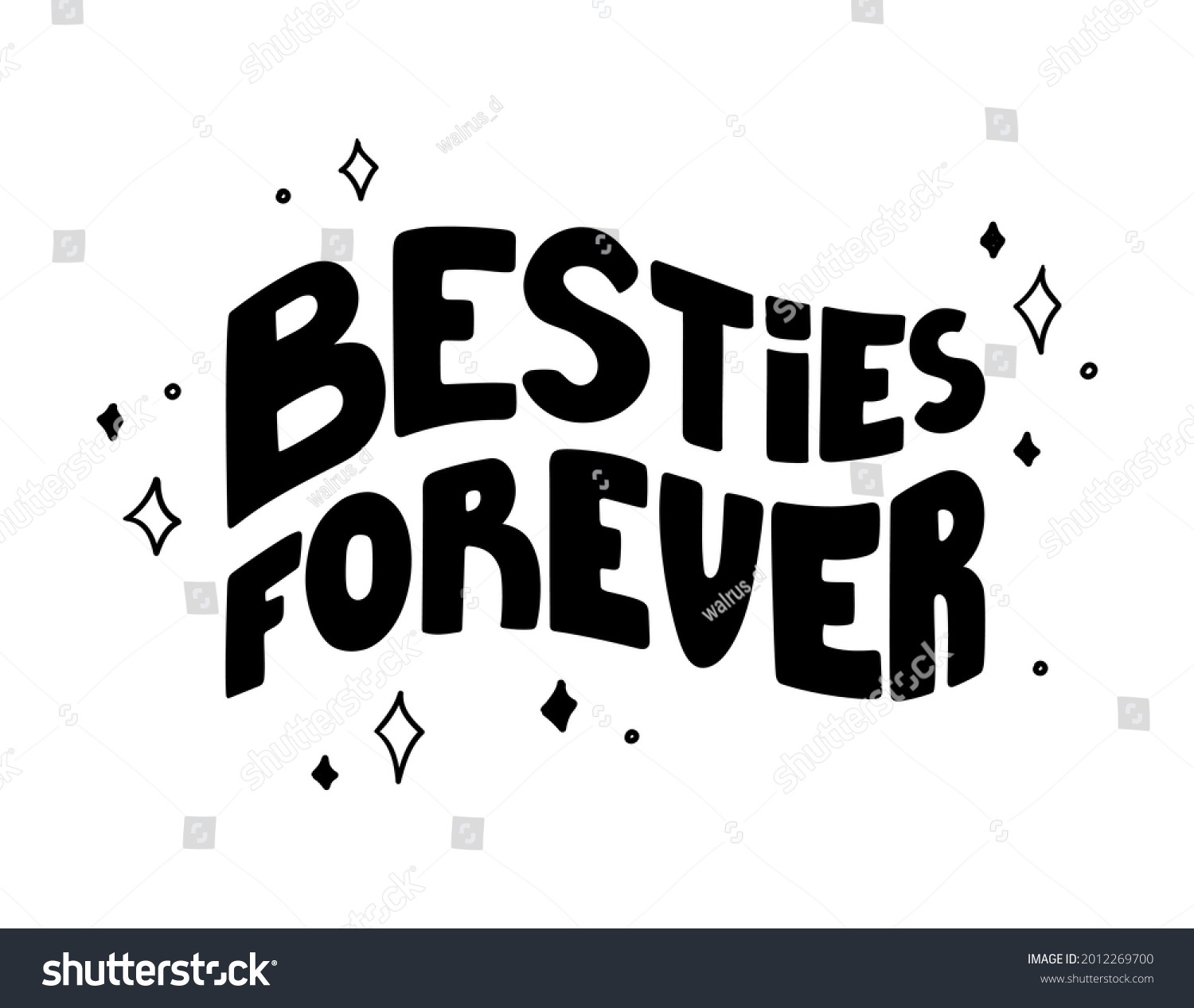 Besties Forever Handdrawn Black Quote About Stock Vector (Royalty Free ...