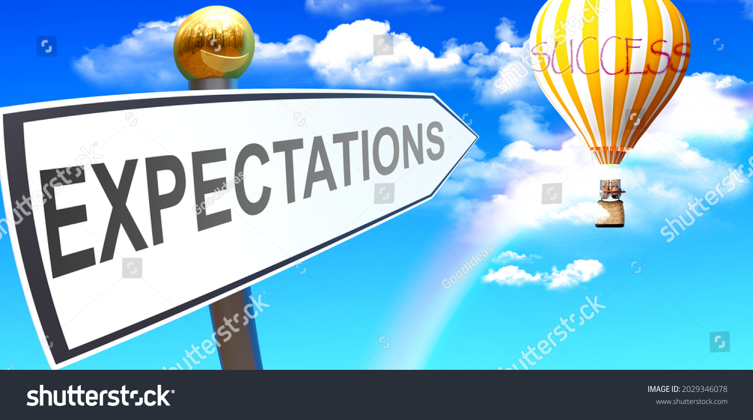 Expectations Leads Success Shown Sign Phrase Stock Illustration ...