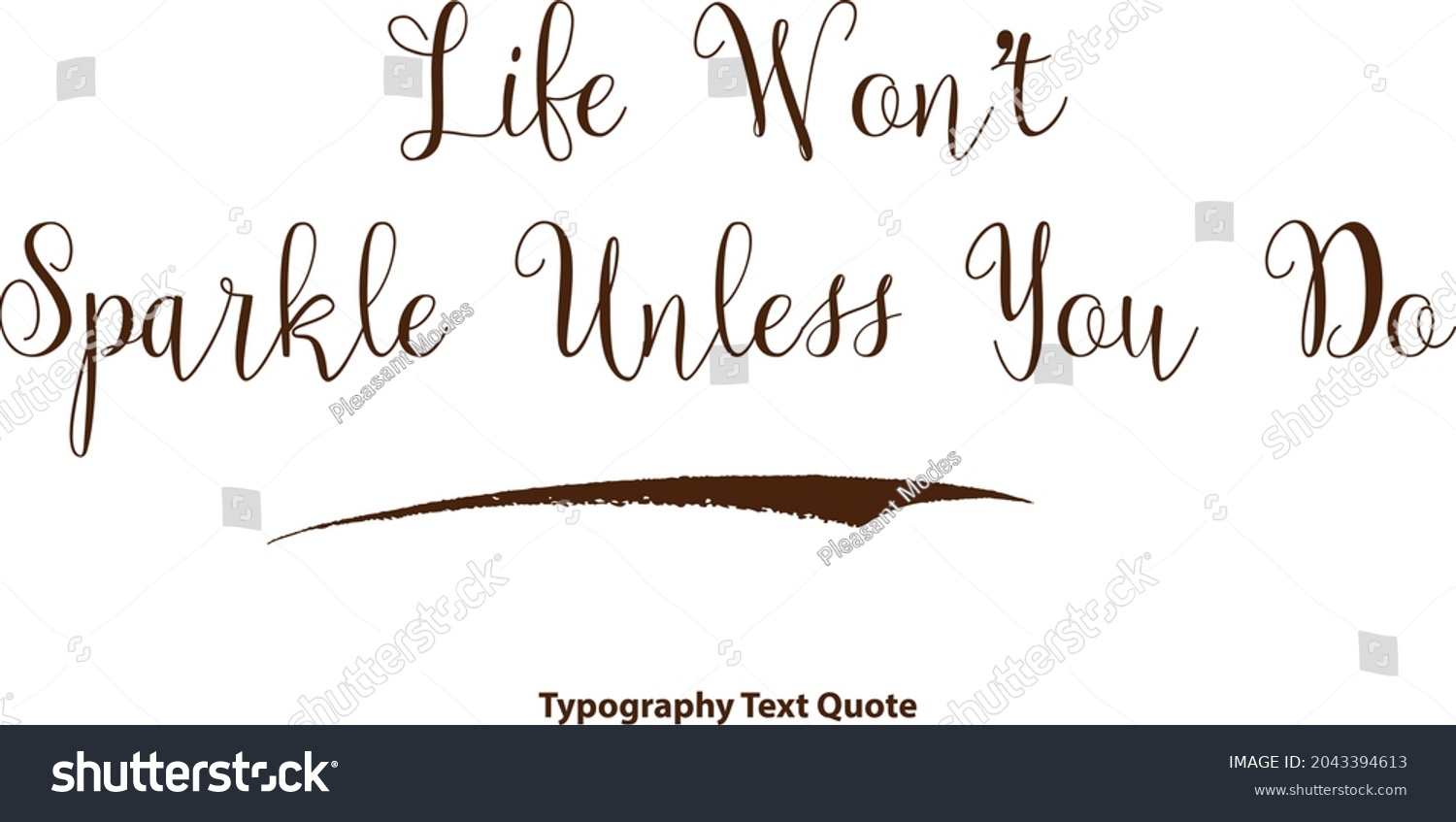 Elegant Cursive Typography Text Quote Life Stock Vector (Royalty Free