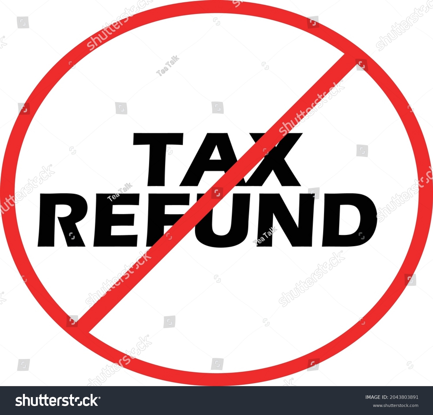 No Tax Refund Sign Illustration Vector Stock Vector (Royalty Free