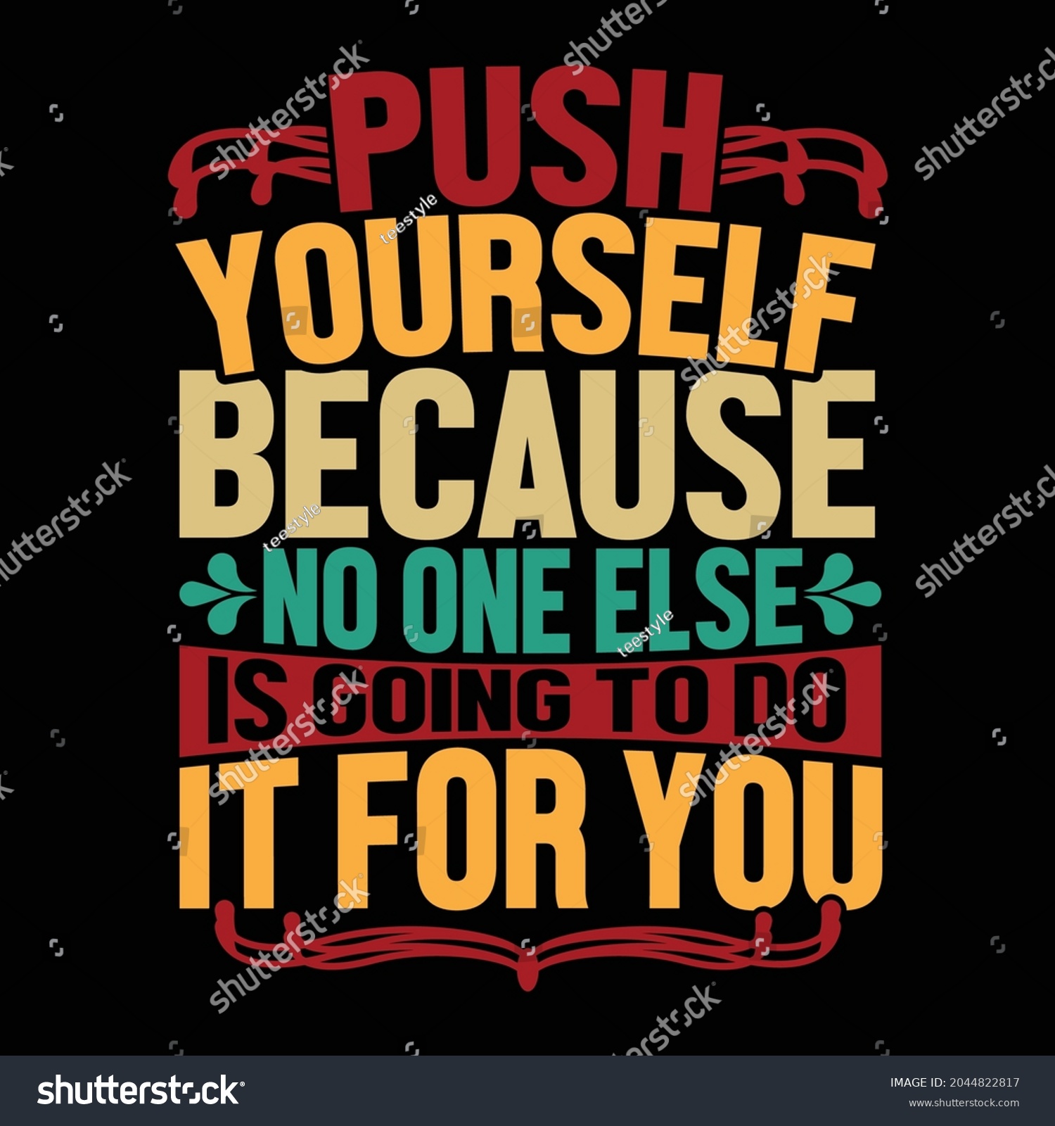 Push Yourself Because No One Else Stock Vector (Royalty Free ...