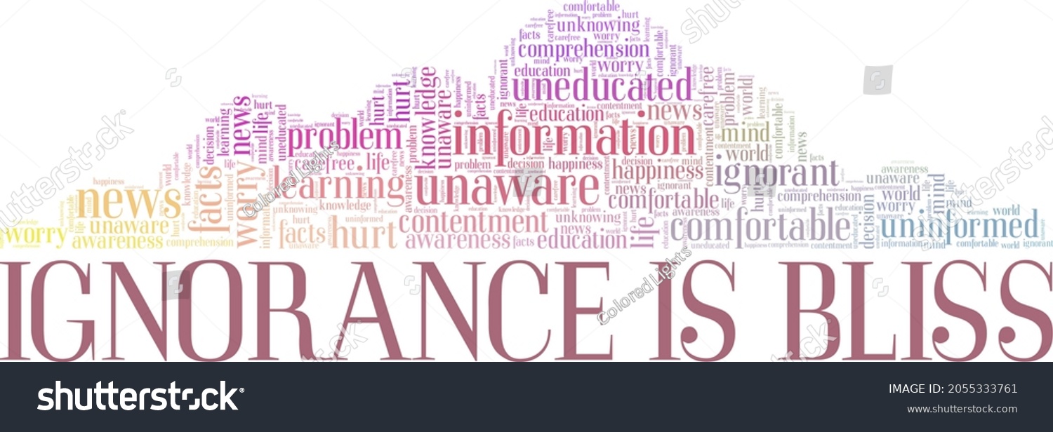 Ignorance Bliss Vector Illustration Word Cloud Stock Vector (Royalty ...