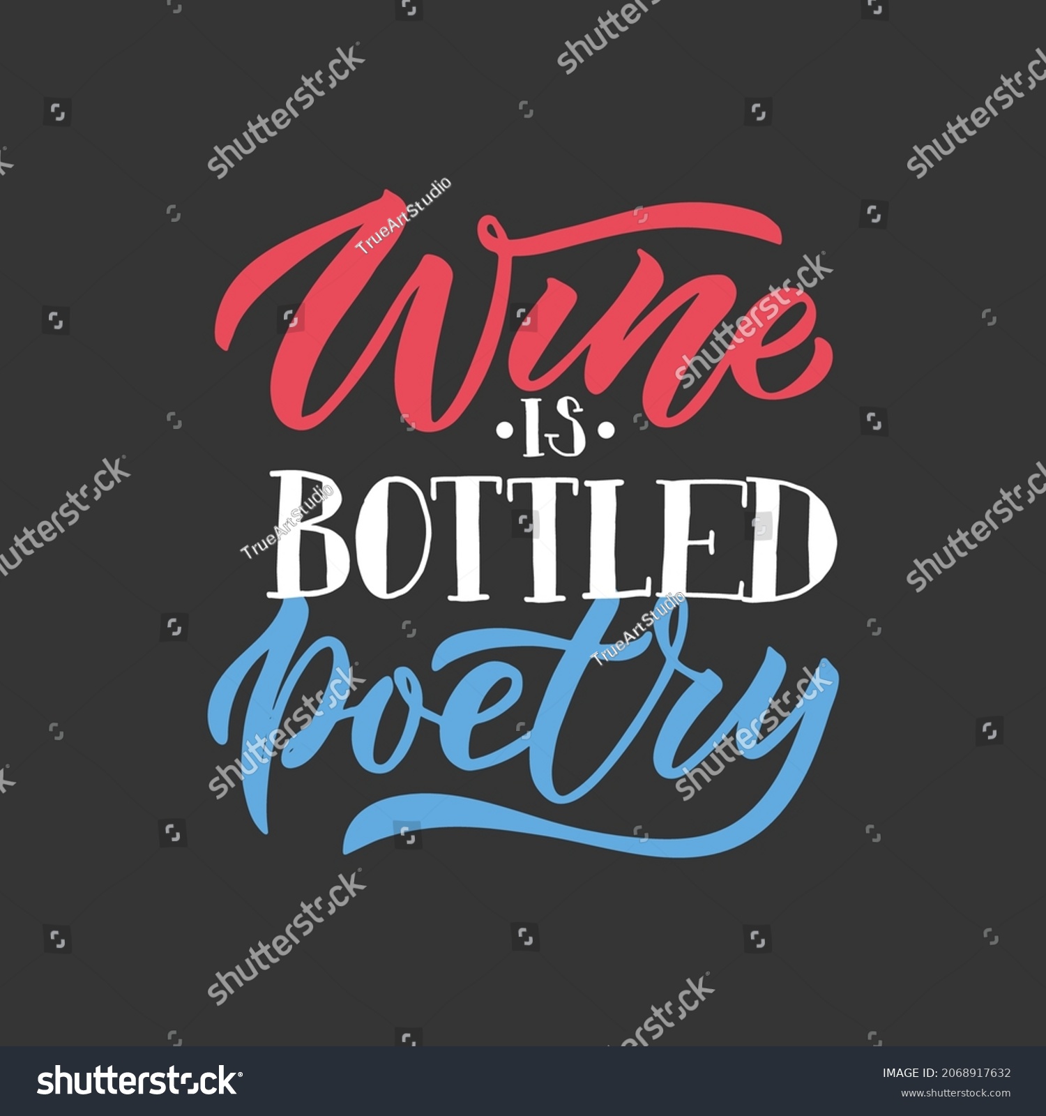 Wine Bottled Poetry Wine Lettering Modern Stock Vector (Royalty Free ...