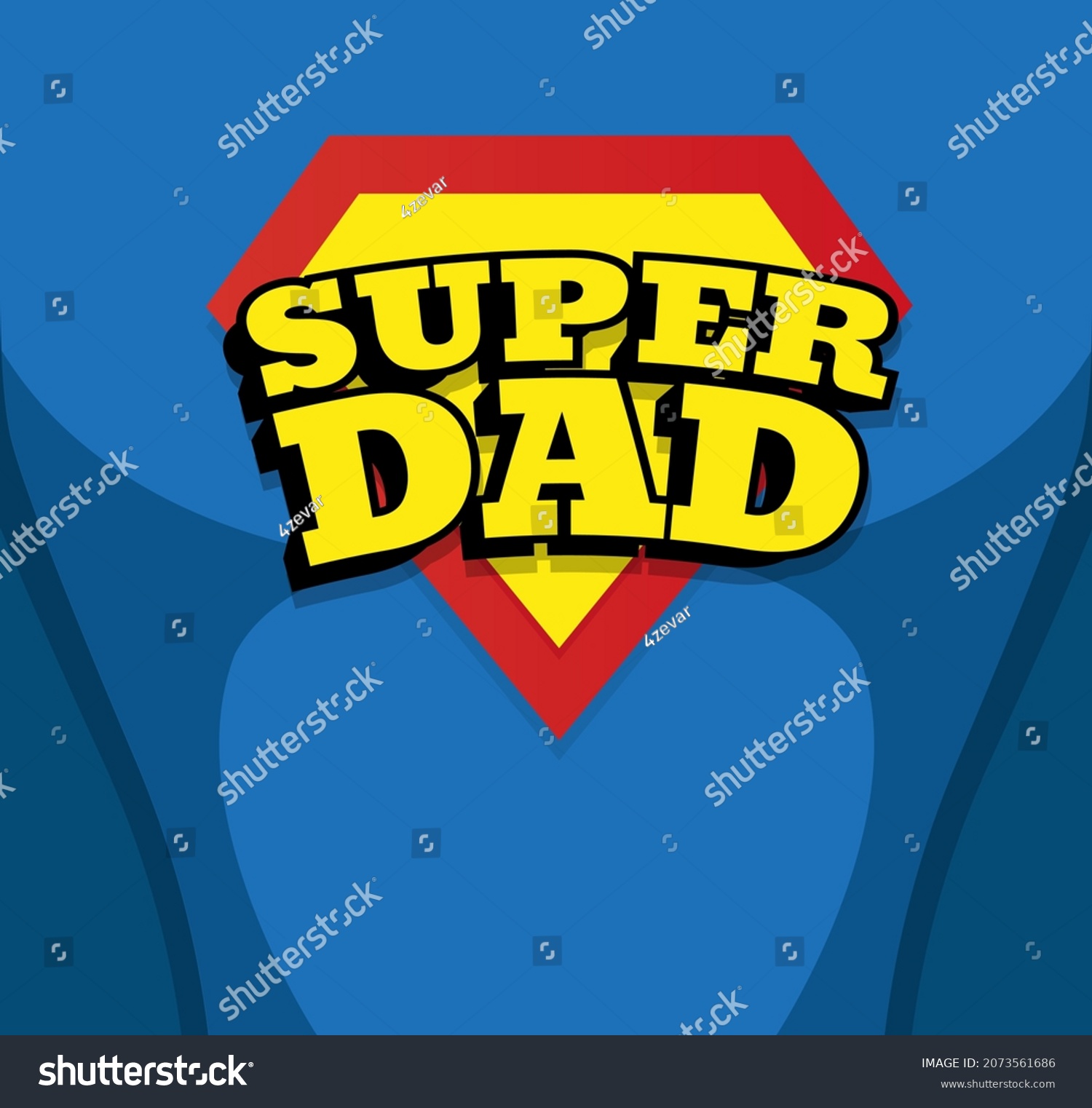 Happy Father Day Super Dad Stock Vector (Royalty Free) 2073561686 ...