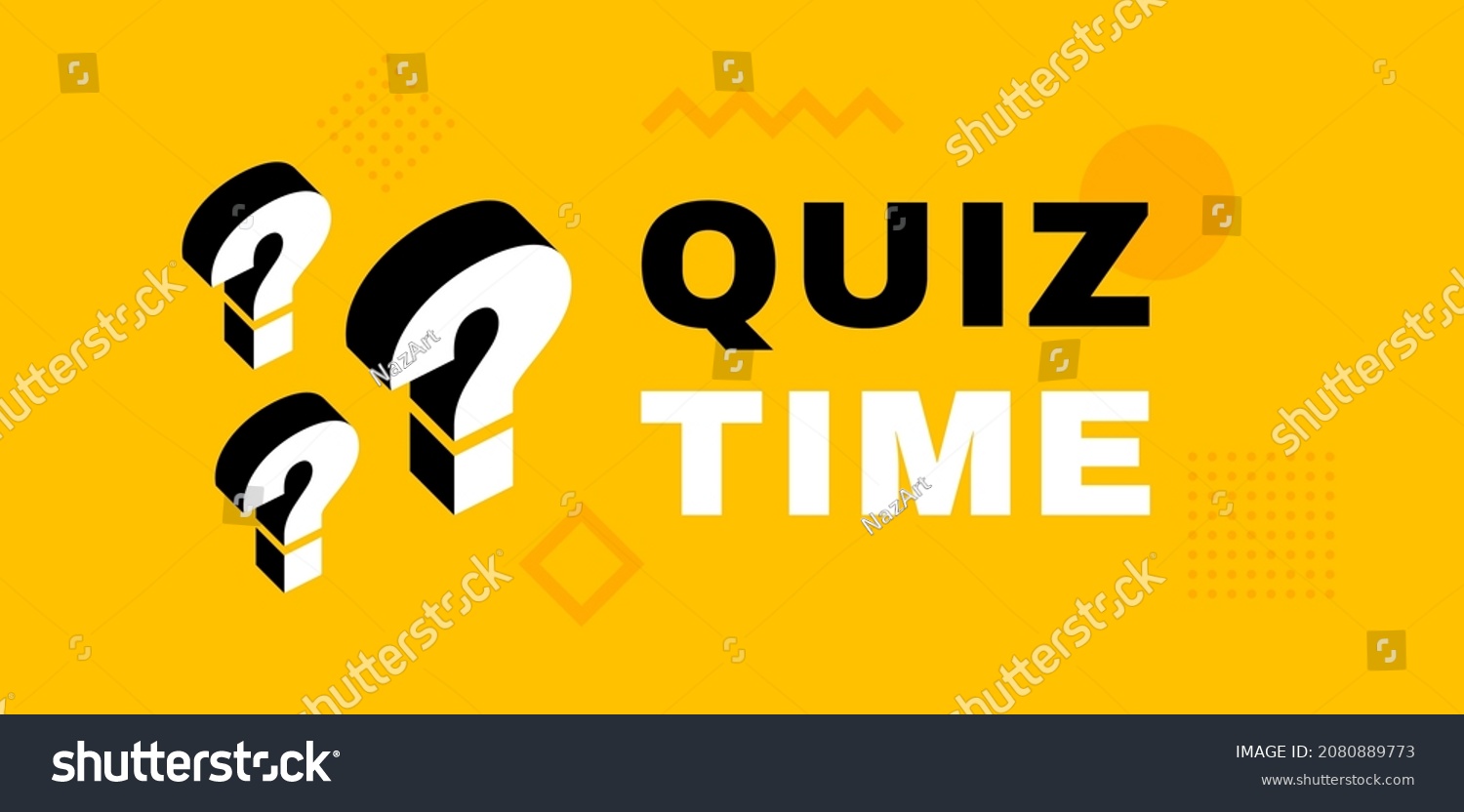 Quiz Time Text Expression Question Mark Stock Vector (Royalty Free ...