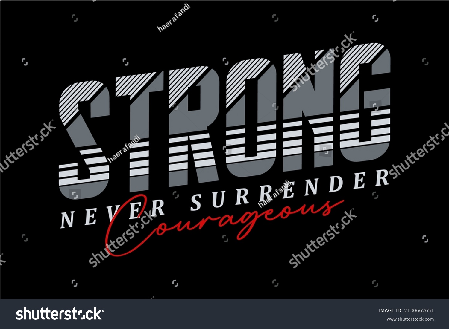 Strong Typography Graphic Design Tshirt Printing Stock Vector (Royalty ...