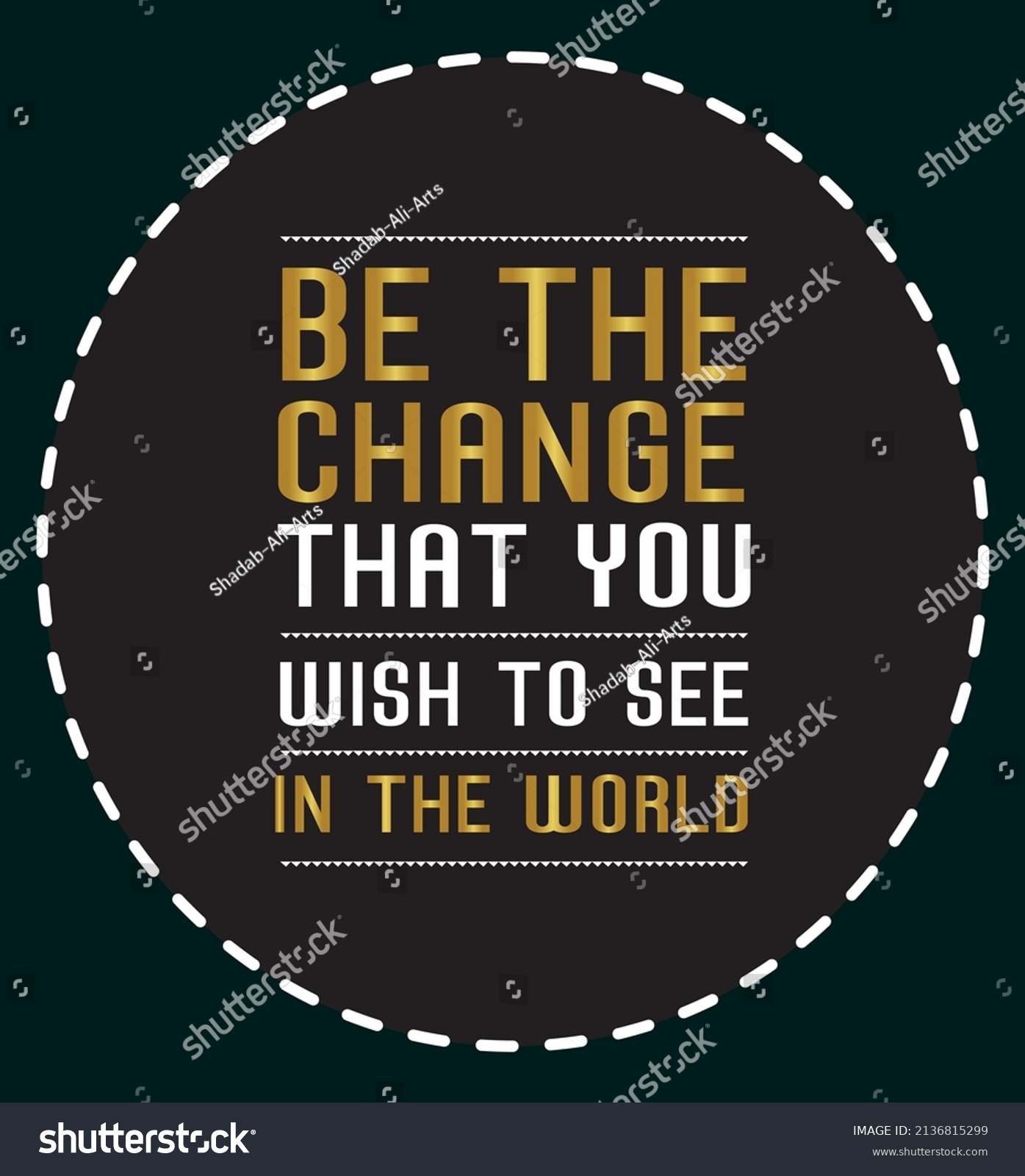 Inspirational Motivational Quotes Work Be Change Stock Vector (Royalty ...