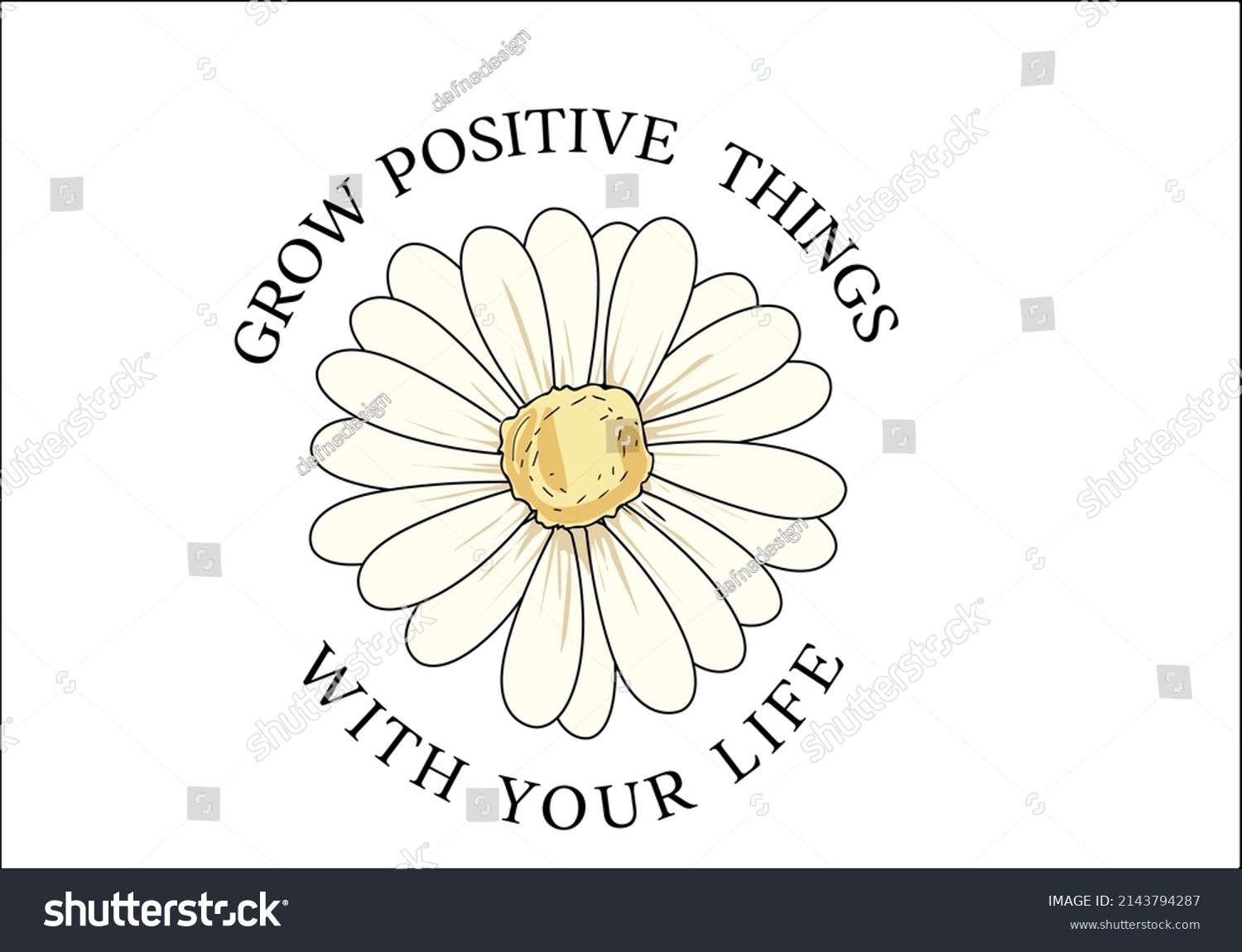 Positive Message Slogan Daisy Flower Vector Stock Vector (Royalty Free ...