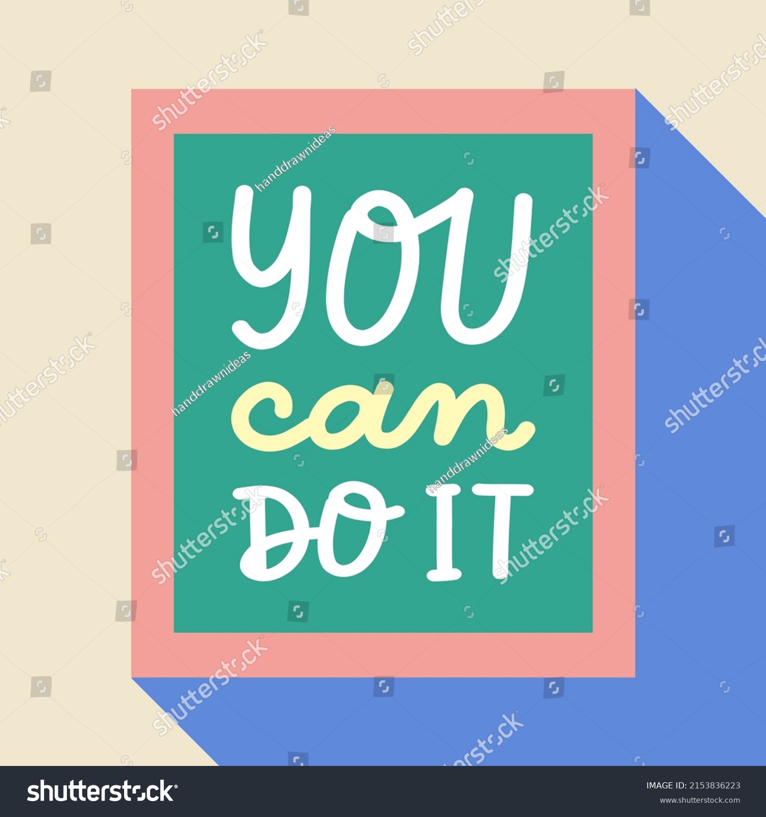 You Can Do Motivational Quotes Pastel Stock Vector Royalty Free 2153836223 Shutterstock 2869