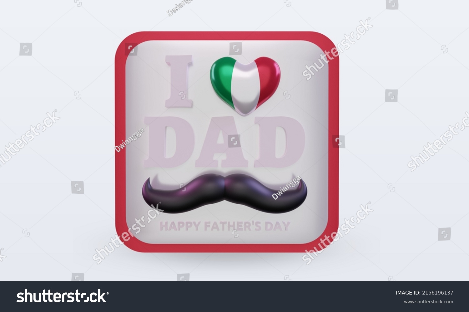 3d Fathers Day Italy Love Flag Stock Illustration 2156196137 Shutterstock