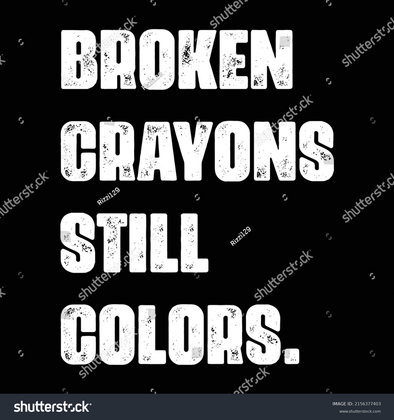 Broken Crayons Still Colors Motivational Quote Stock Vector (Royalty ...