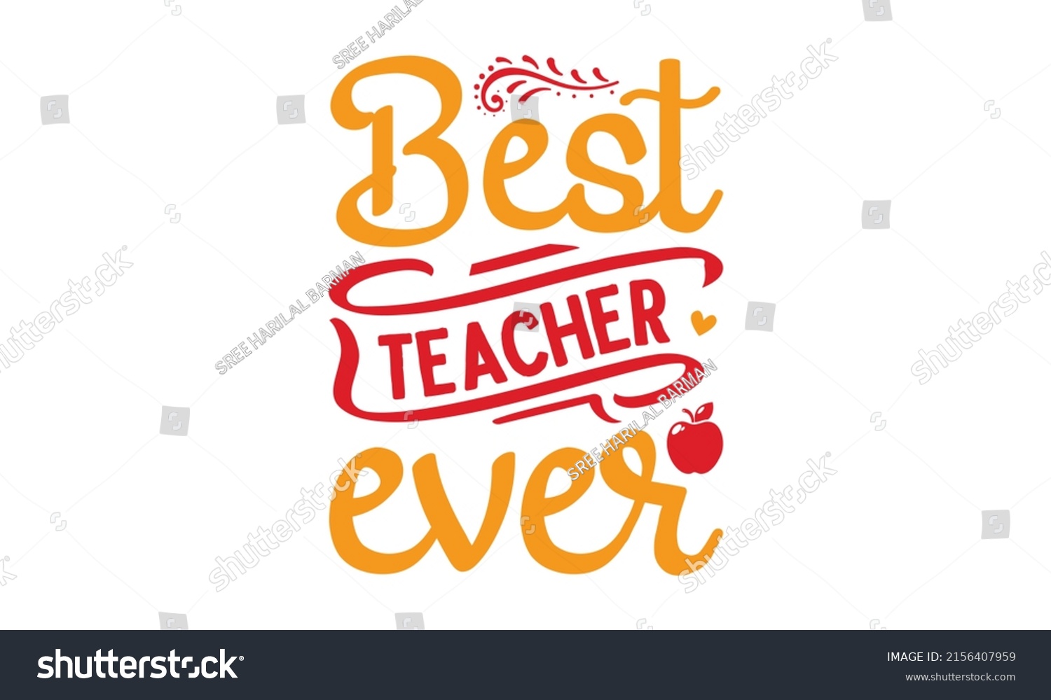 Best Teacher Ever Teachers Quotes Slogans Stock Vector (Royalty Free ...