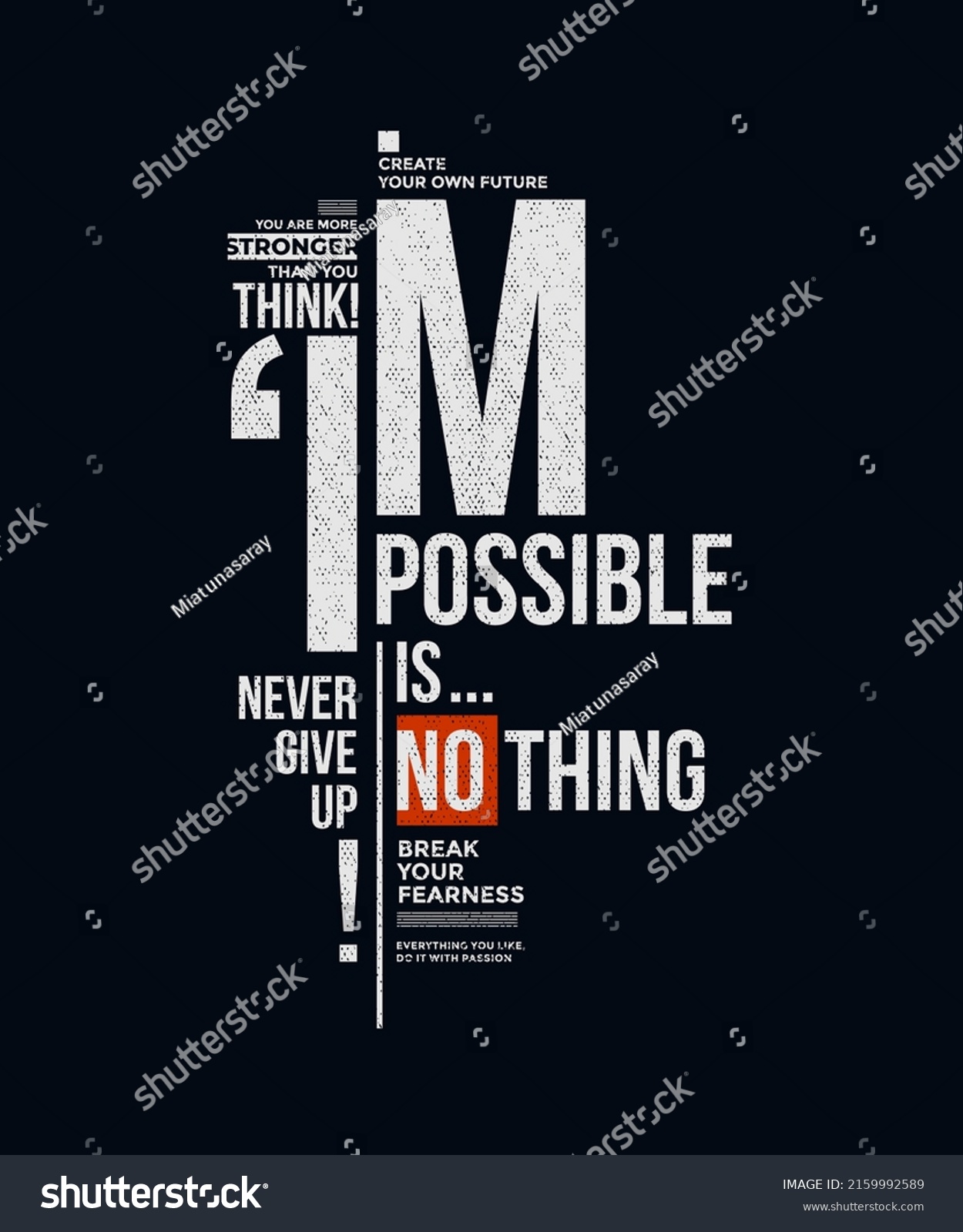 Impossible Nothing Never Give Modern Stylish Stock Vector (Royalty Free ...