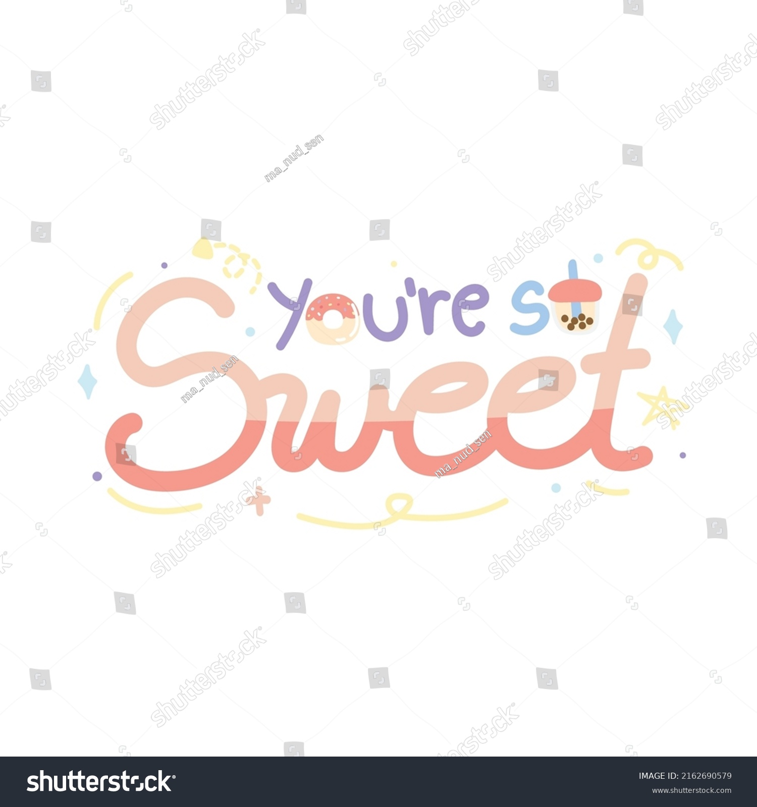 Youre Sweet Text Cartoon Designdonut Bubble Stock Vector (Royalty Free ...