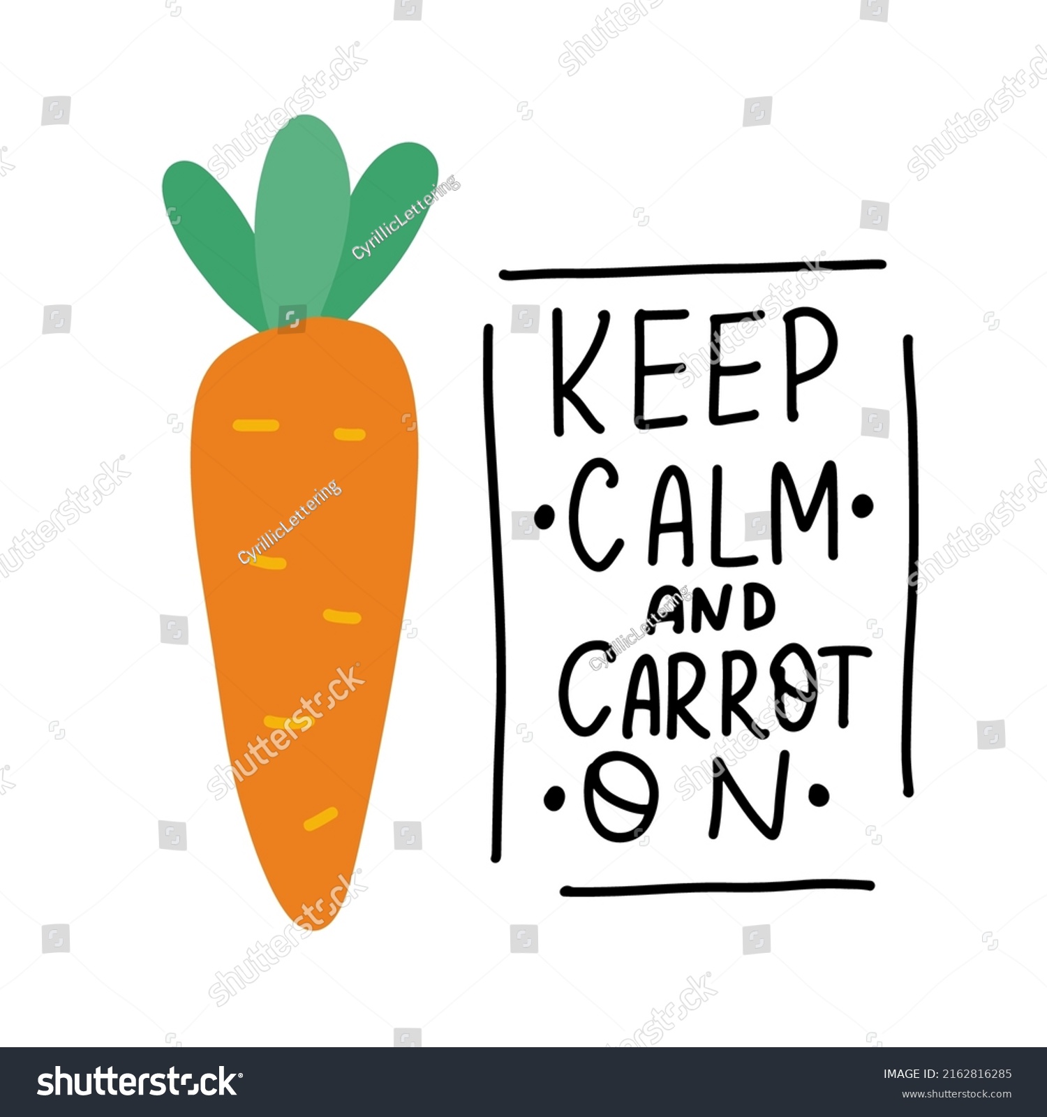 Keep Calm Carrot On Funny Food Stock Vector (Royalty Free) 2162816285 ...