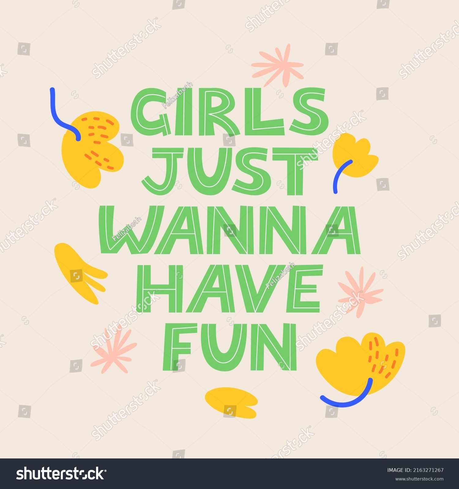 Girls Just Wanna Have Fun Vector Stock Vector (Royalty Free) 2163271267 ...