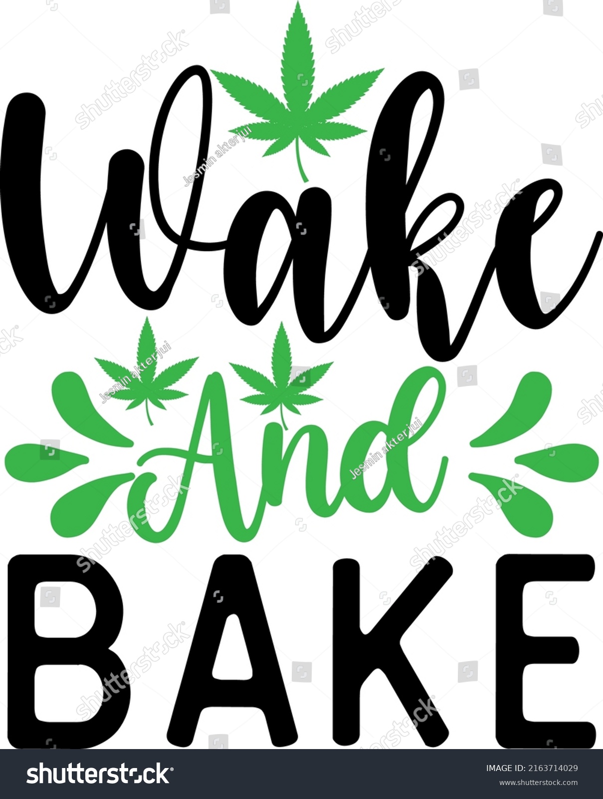 Wake Bake Weed Svg Graphic Design Stock Vector (Royalty Free ...