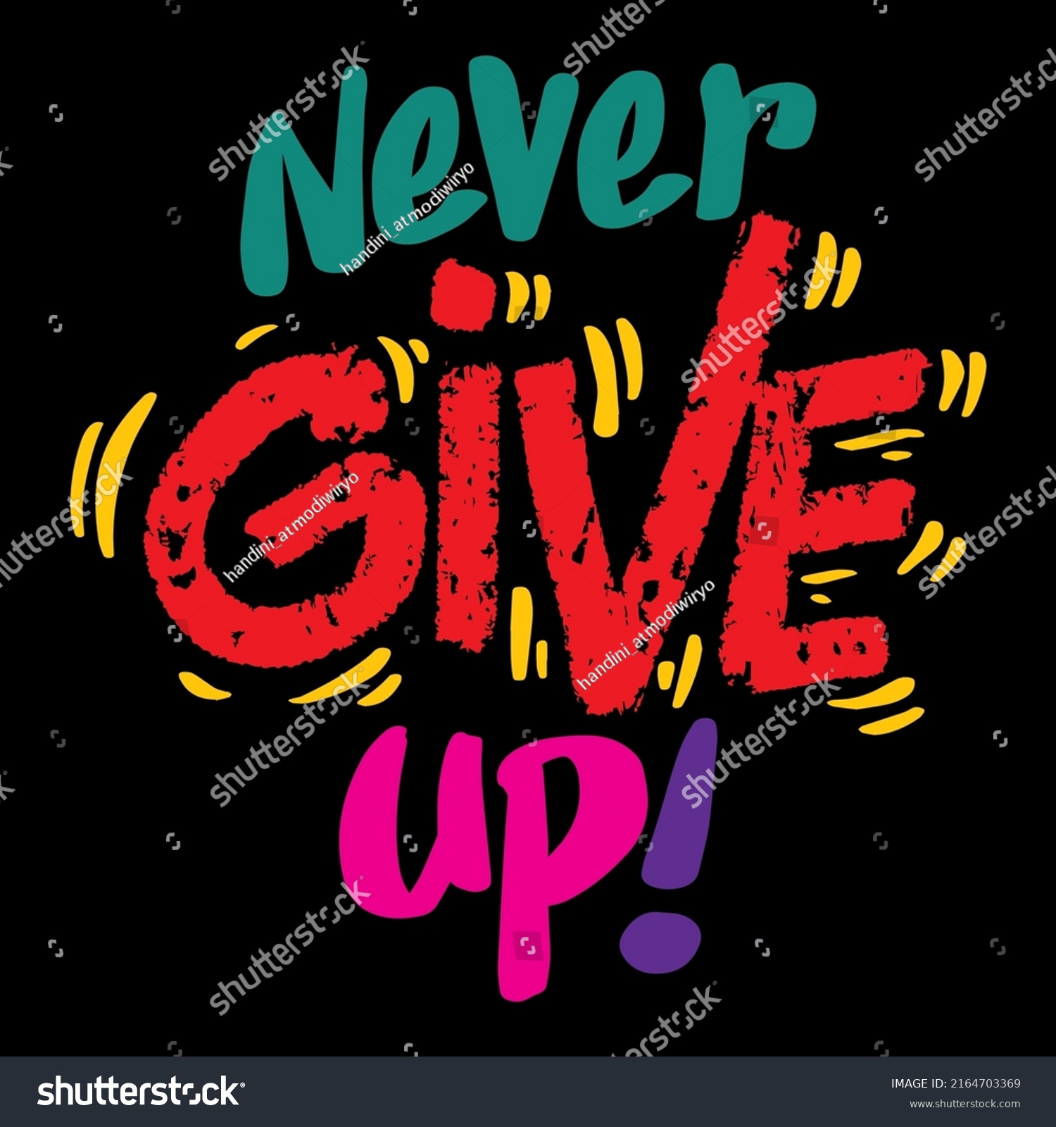 Never Give Hand Lettering Poster Quotes Stock Vector (Royalty Free ...