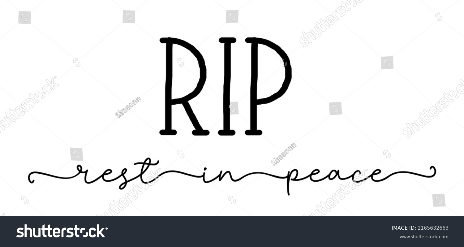 Rip Rest Peace Lettering Isolated Script Stock Vector (Royalty Free ...