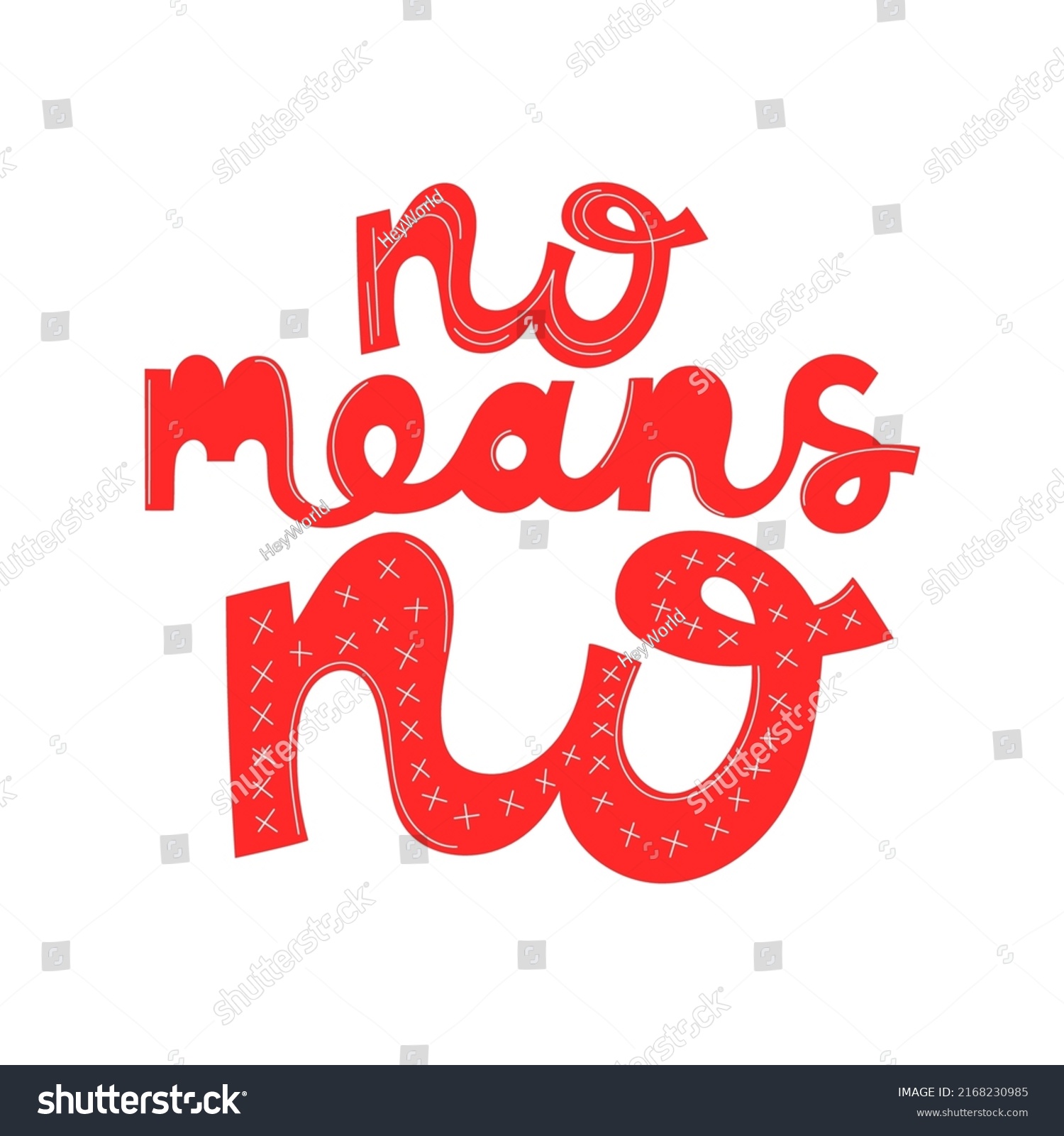 No Means No Hand Drawn Lettering Stock Vector (Royalty Free) 2168230985 ...