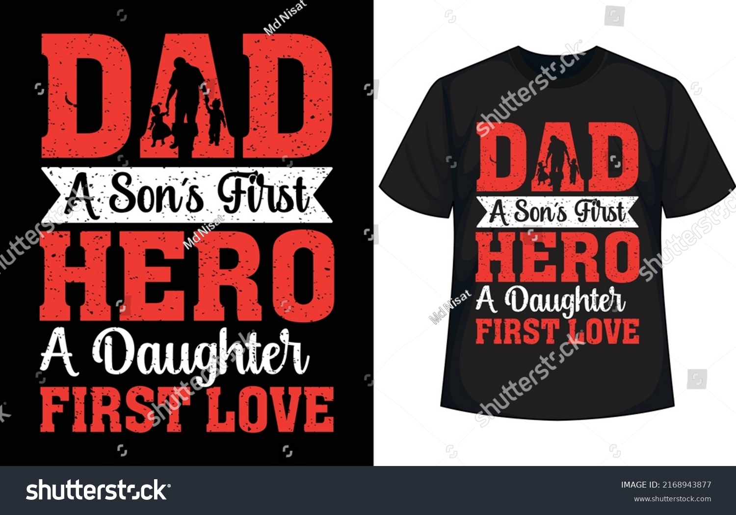 Dad Sons First Hero Daughters First Stock Vector Royalty Free 2168943877 Shutterstock