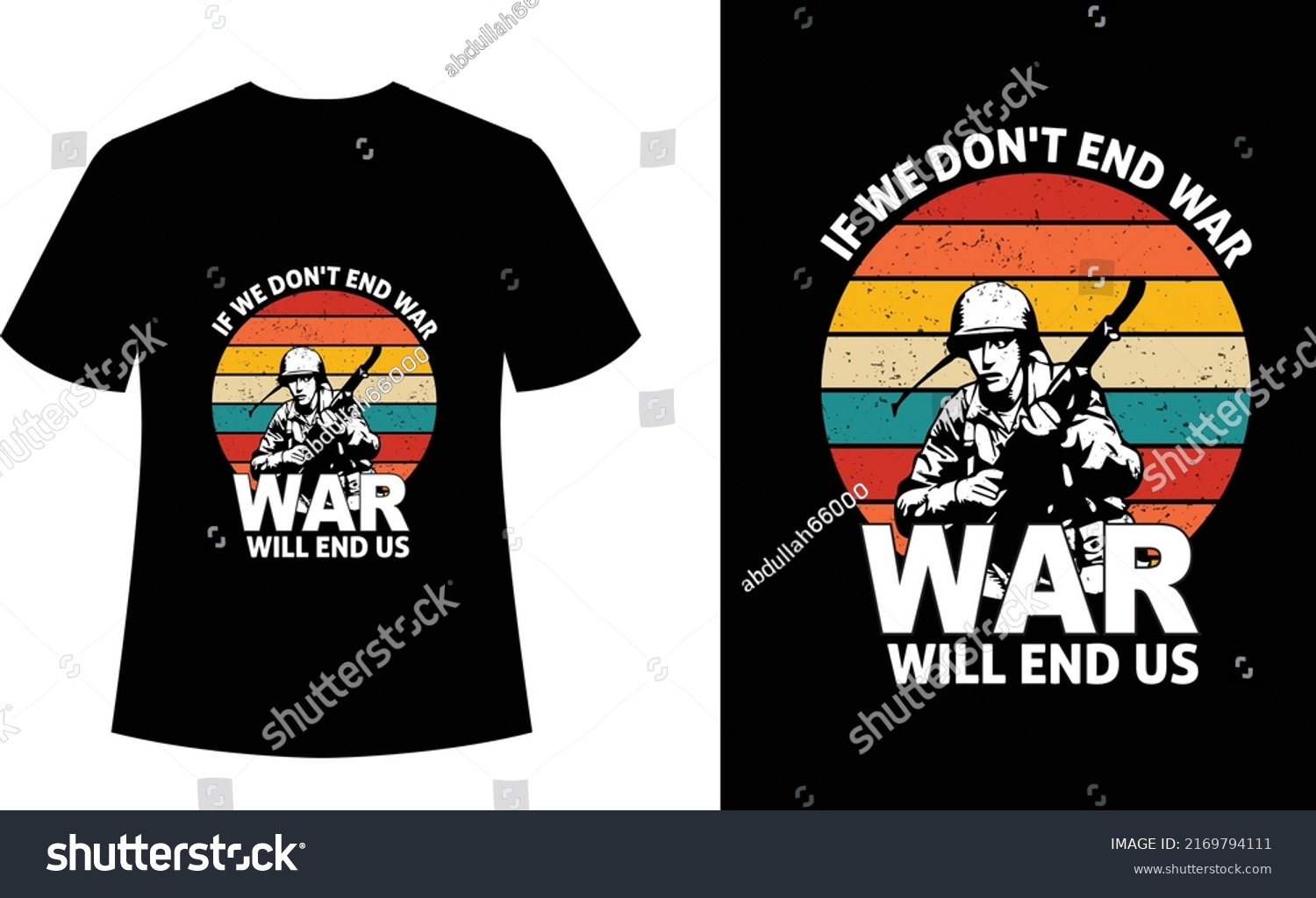 We Dont End War War Will Stock Vector (Royalty Free) 2169794111 We Dont End War War Will Stock Vector (Royalty Free) 2169794111
