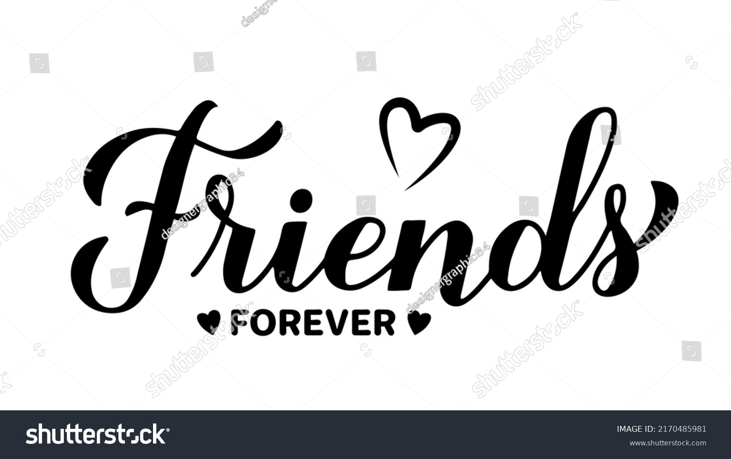 Friends Forever Calligraphy Lettering Friendship Day Stock Vector ...