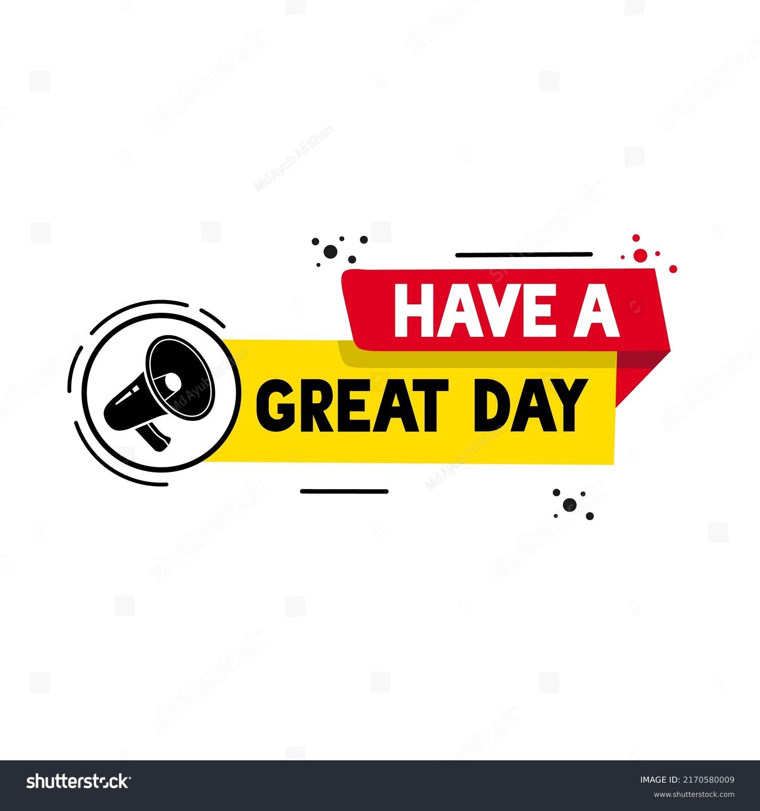 Have Great Day Banner Message Vector Stock Vector Royalty Free 2170580009 Shutterstock