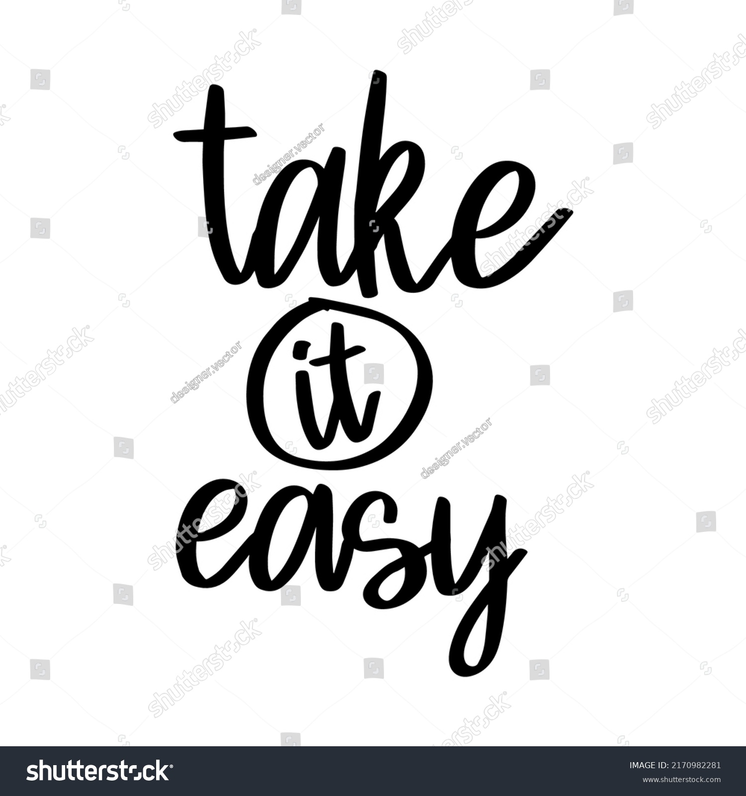 take-easy-motivational-quote-lettering-stock-vector-royalty-free